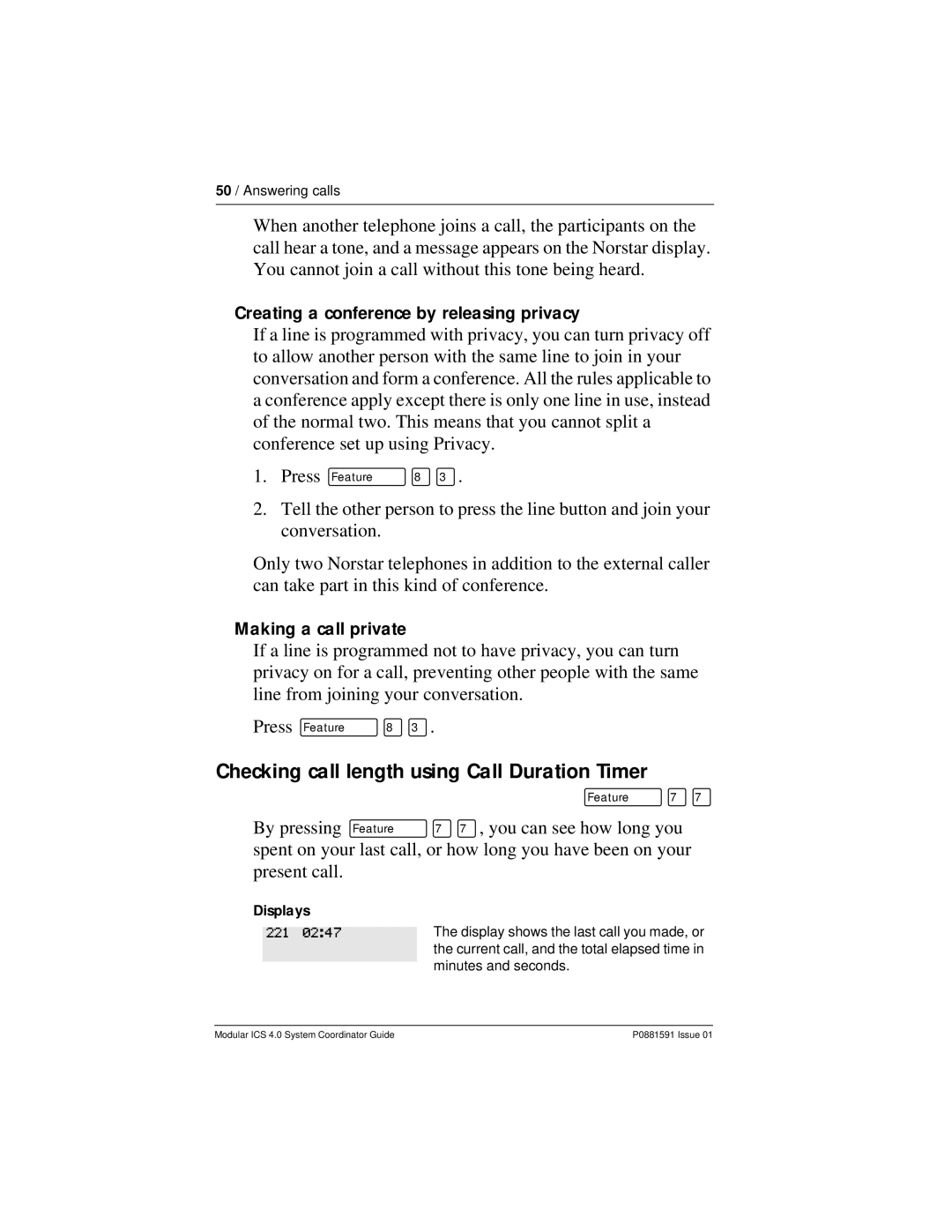 Nortel Networks Modular ICS 4.0 Checking call length using Call Duration Timer, Creating a conference by releasing privacy 