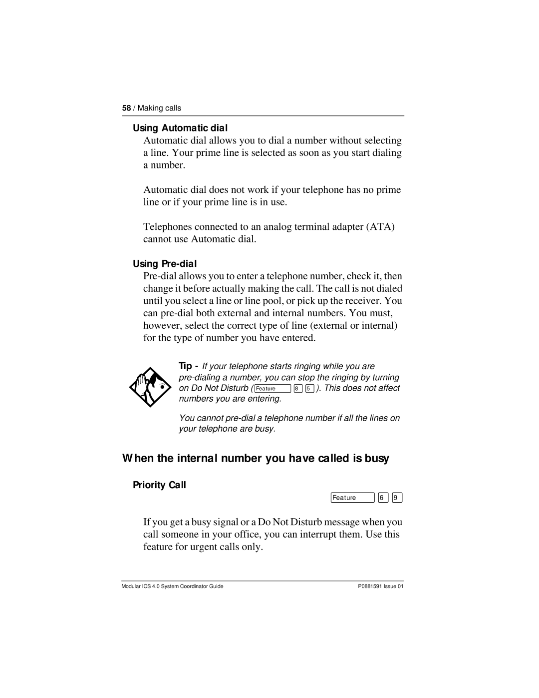 Nortel Networks Modular ICS 4.0 When the internal number you have called is busy, Using Automatic dial, Using Pre-dial 