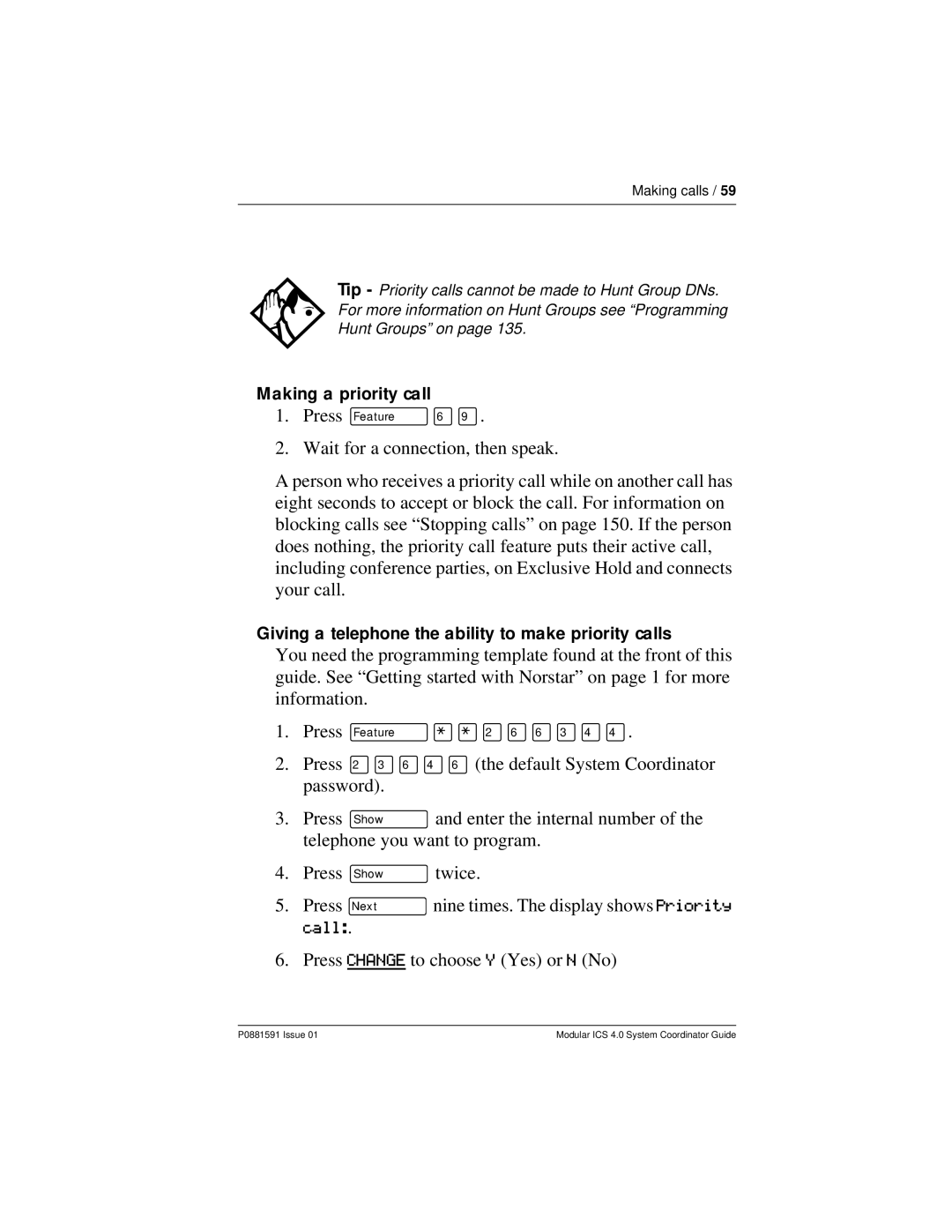 Nortel Networks Modular ICS 4.0 manual Making a priority call, Giving a telephone the ability to make priority calls 