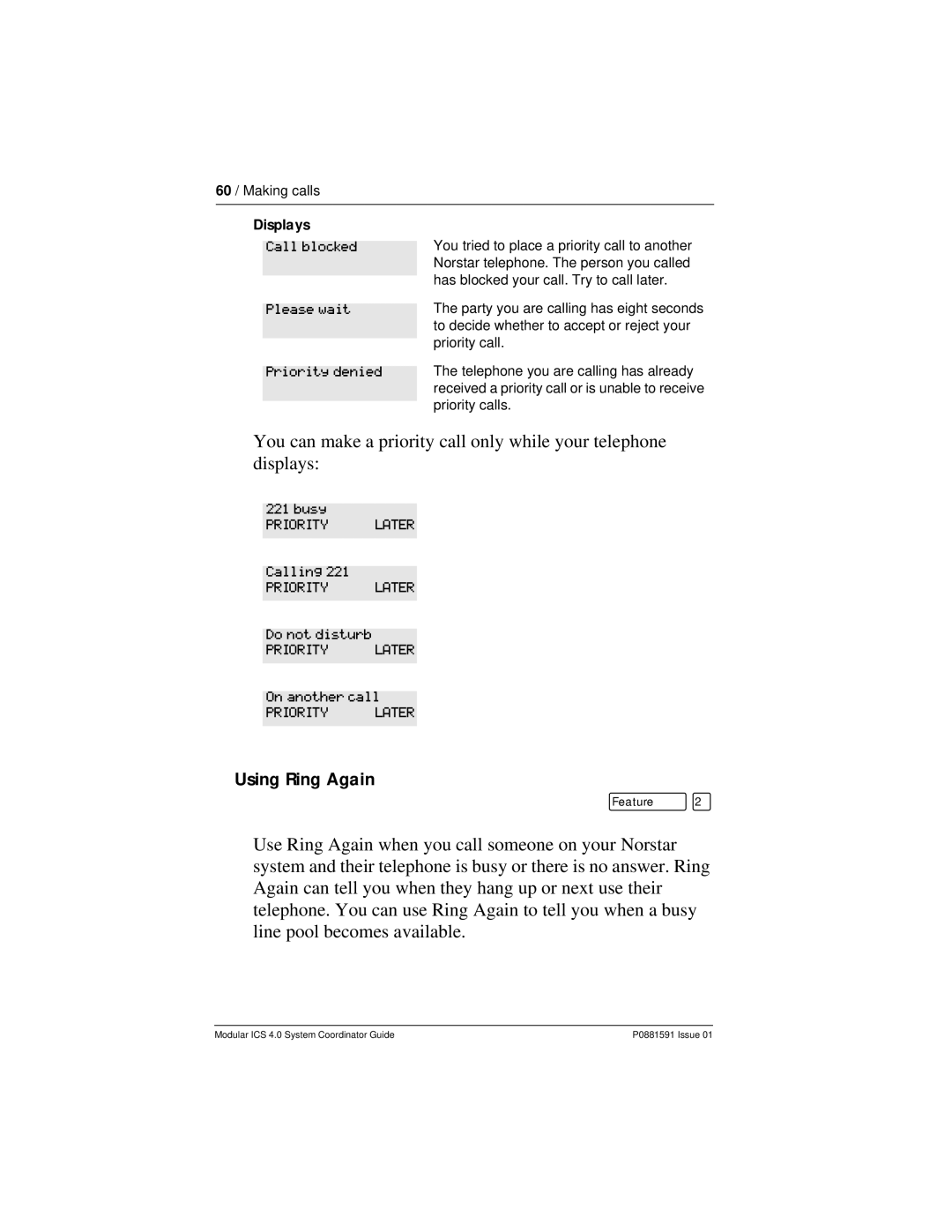 Nortel Networks Modular ICS 4.0 manual Using Ring Again, Call blocked, Please wait, Priority denied 