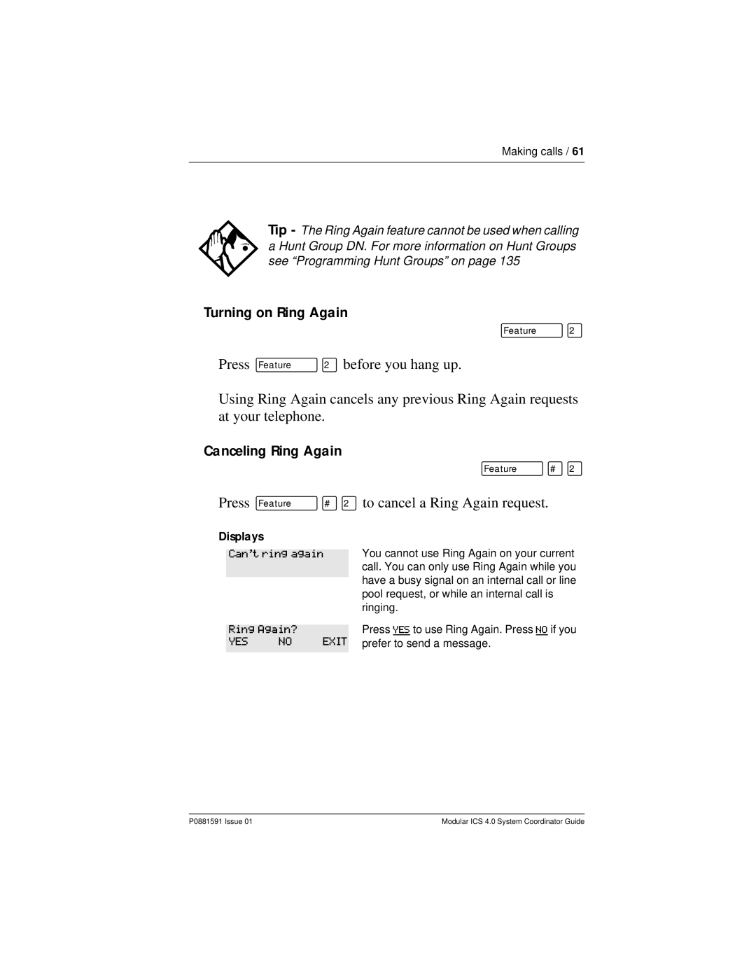 Nortel Networks Modular ICS 4.0 Turning on Ring Again, Canceling Ring Again, Cant ring again Ring Again?, YES no Exit 