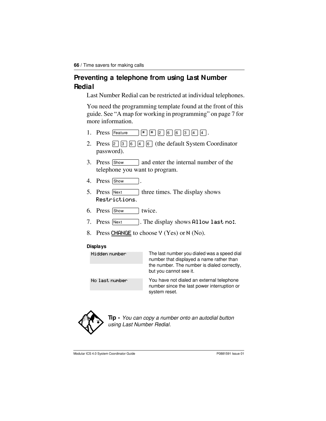 Nortel Networks Modular ICS 4.0 manual Preventing a telephone from using Last Number Redial, Restrictions 