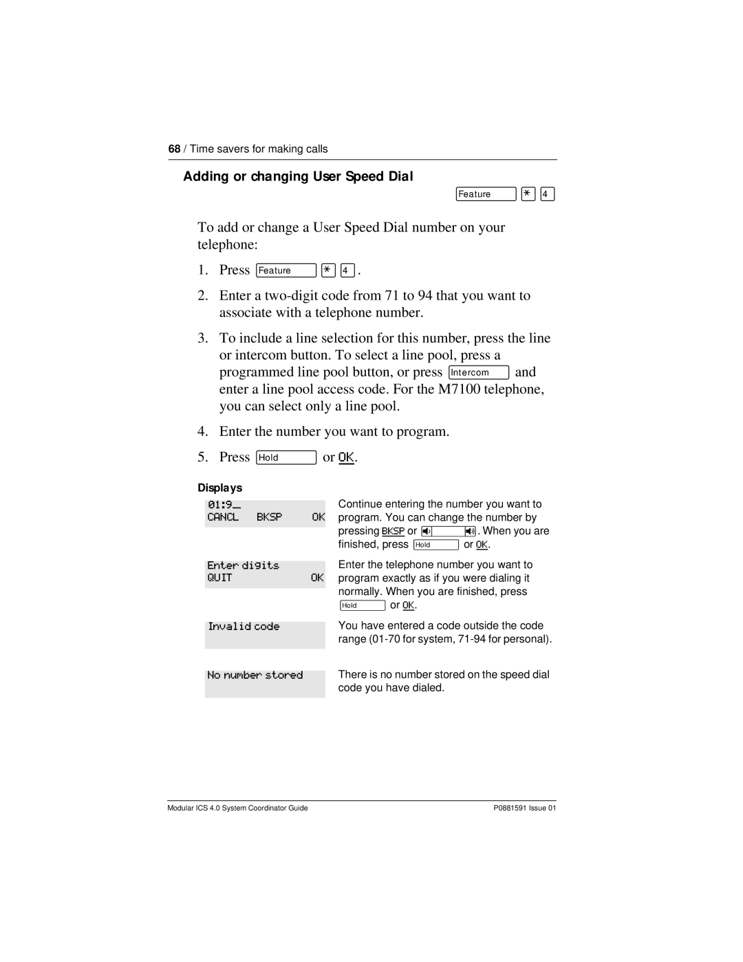 Nortel Networks Modular ICS 4.0 manual Adding or changing User Speed Dial, 019, Invalid code No number stored 