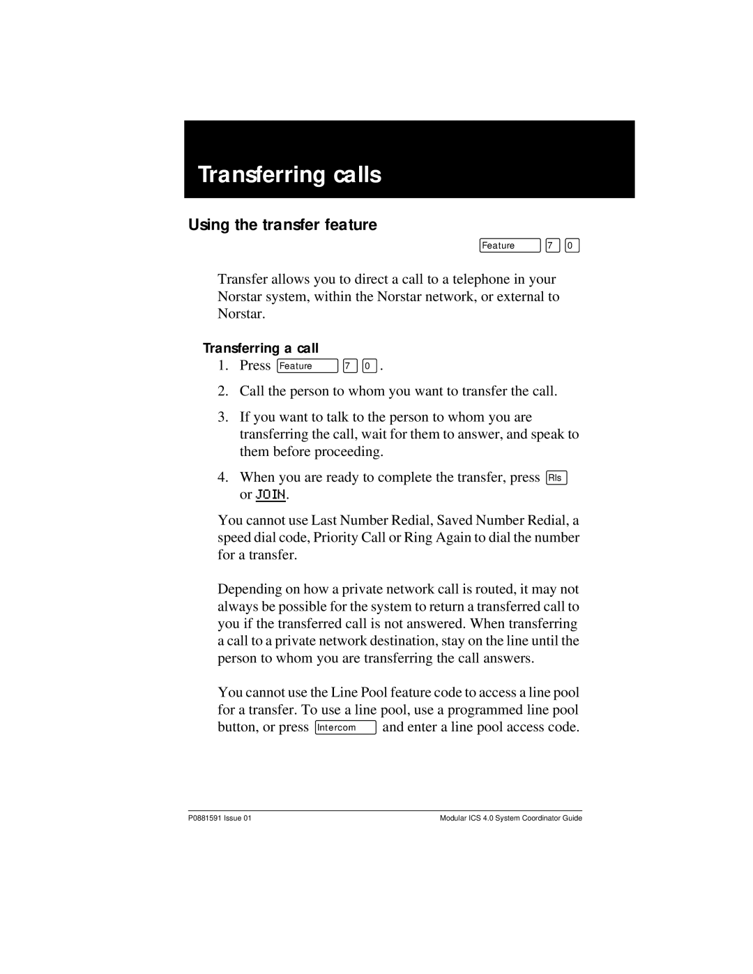 Nortel Networks Modular ICS 4.0 manual Transferring calls, Using the transfer feature, Transferring a call 