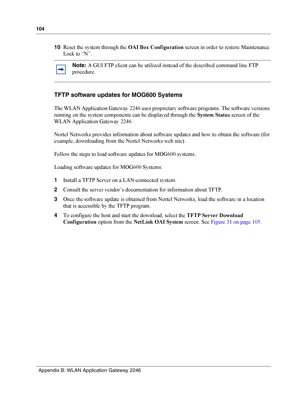 Nortel Networks MOG7xx, MOG6xx manual Tftp software updates for MOG600 Systems 