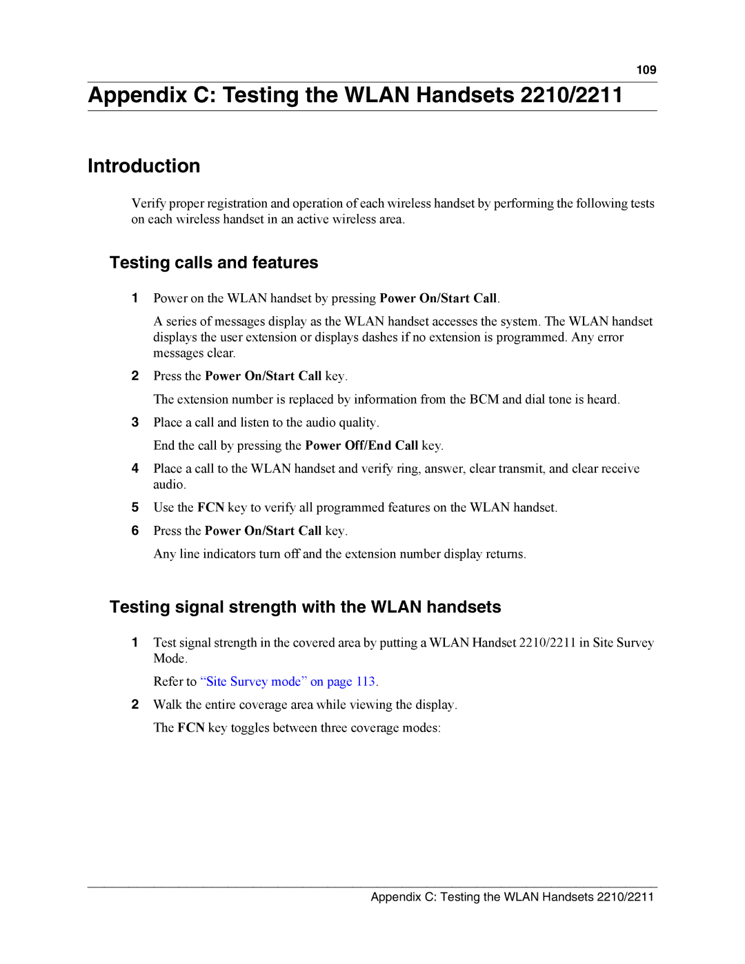 Nortel Networks MOG6xx, MOG7xx manual Appendix C Testing the Wlan Handsets 2210/2211, Testing calls and features 