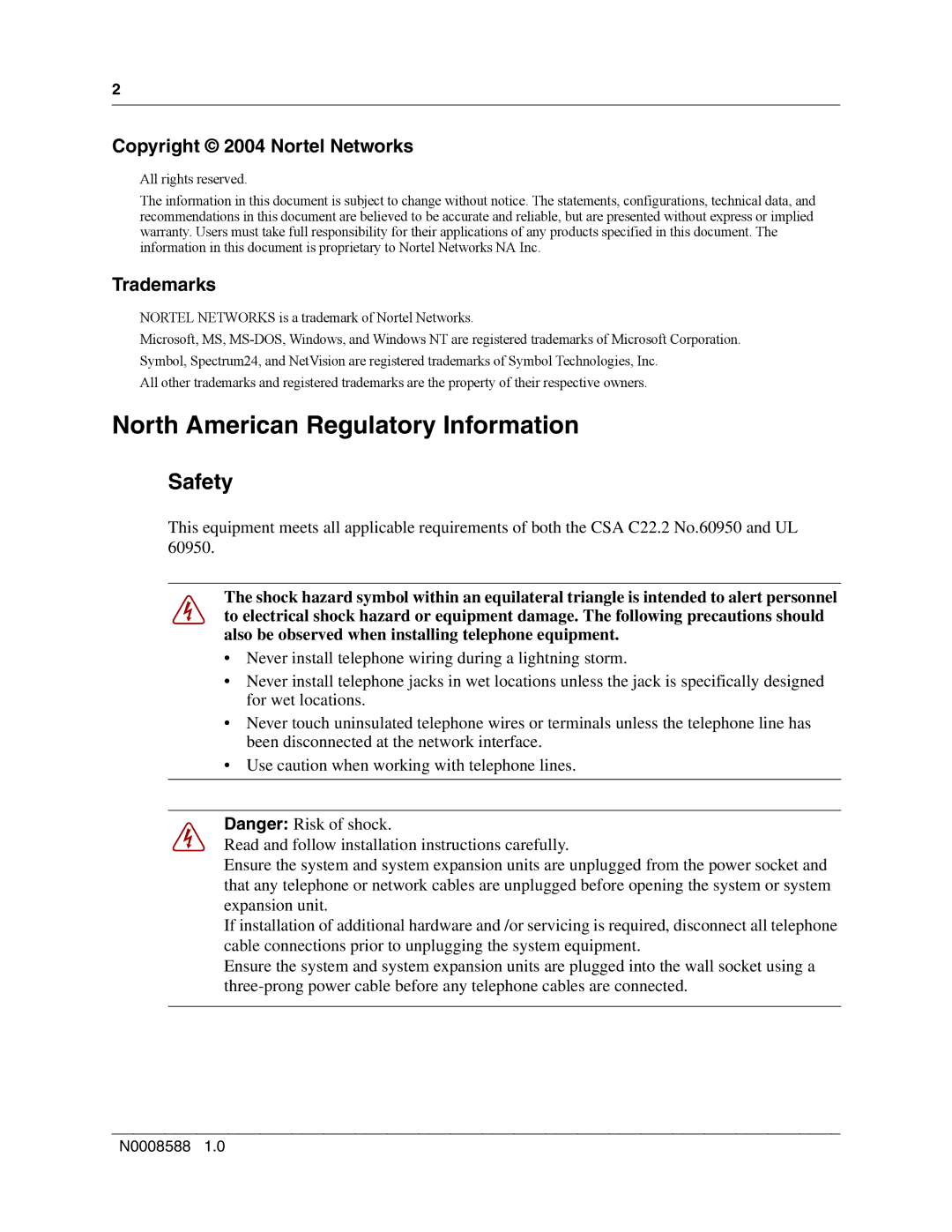 Nortel Networks MOG7xx North American Regulatory Information, Safety, Copyright 2004 Nortel Networks, Trademarks, N0008588 