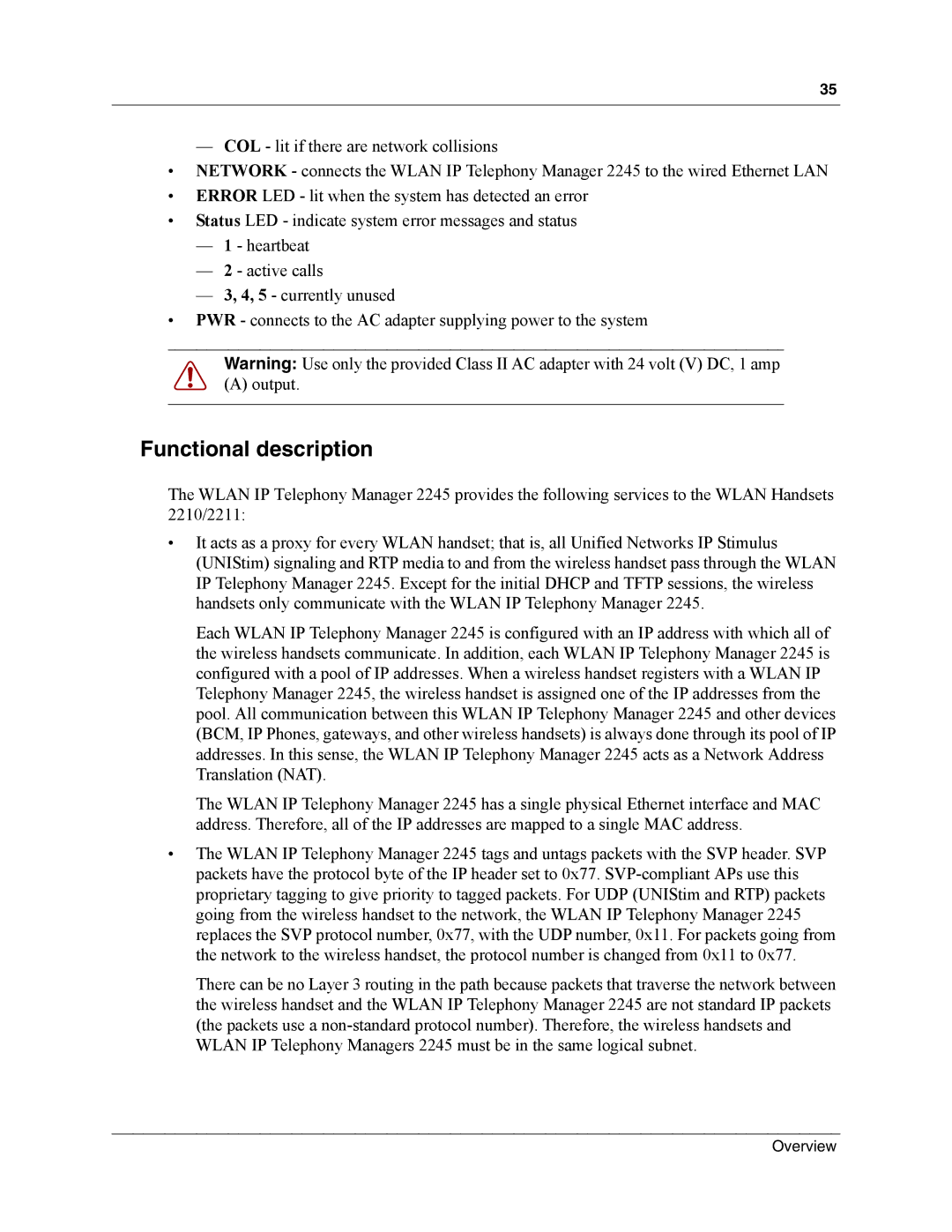 Nortel Networks MOG6xx, MOG7xx manual Functional description 