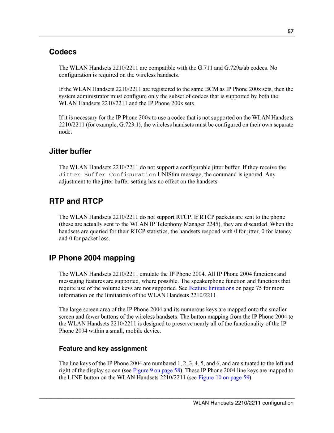 Nortel Networks MOG6xx, MOG7xx manual Codecs, Jitter buffer, RTP and Rtcp, IP Phone 2004 mapping, Feature and key assignment 