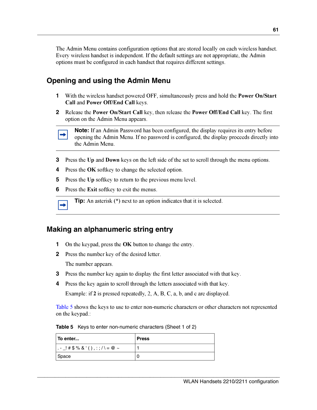 Nortel Networks MOG6xx, MOG7xx manual Opening and using the Admin Menu, Making an alphanumeric string entry 