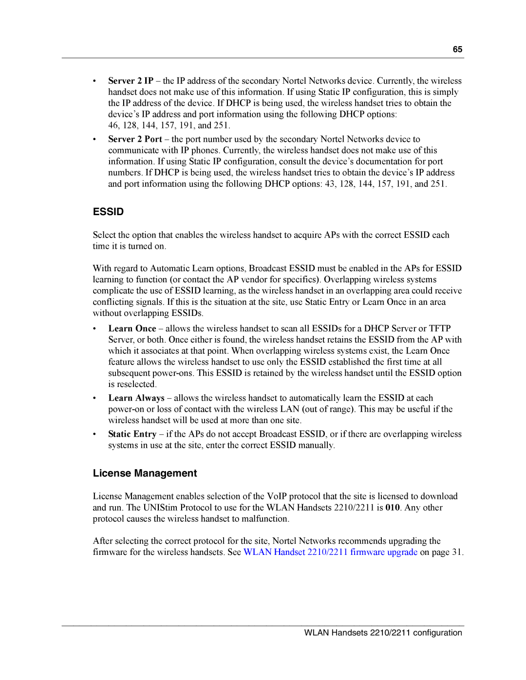 Nortel Networks MOG6xx, MOG7xx manual Essid, License Management 