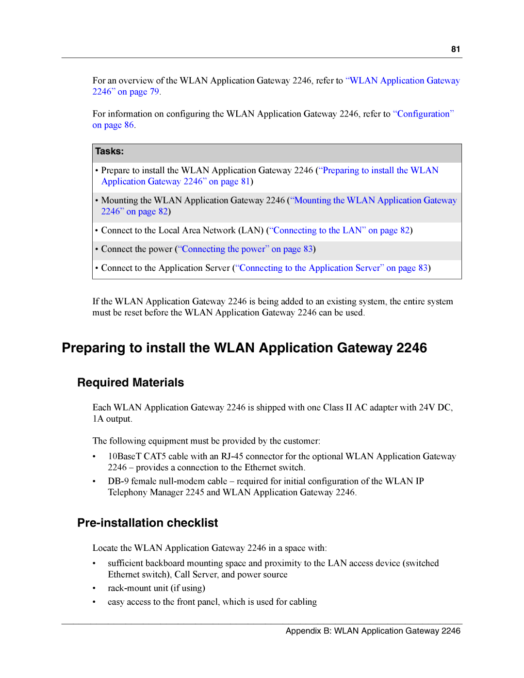 Nortel Networks MOG6xx, MOG7xx manual Preparing to install the Wlan Application Gateway, Required Materials 