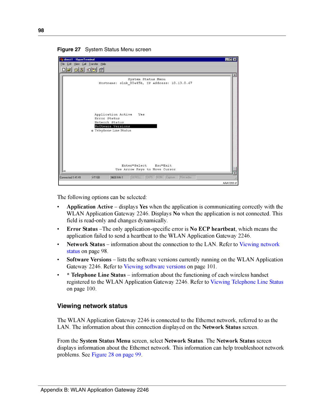 Nortel Networks MOG7xx, MOG6xx manual Viewing network status, System Status Menu screen 