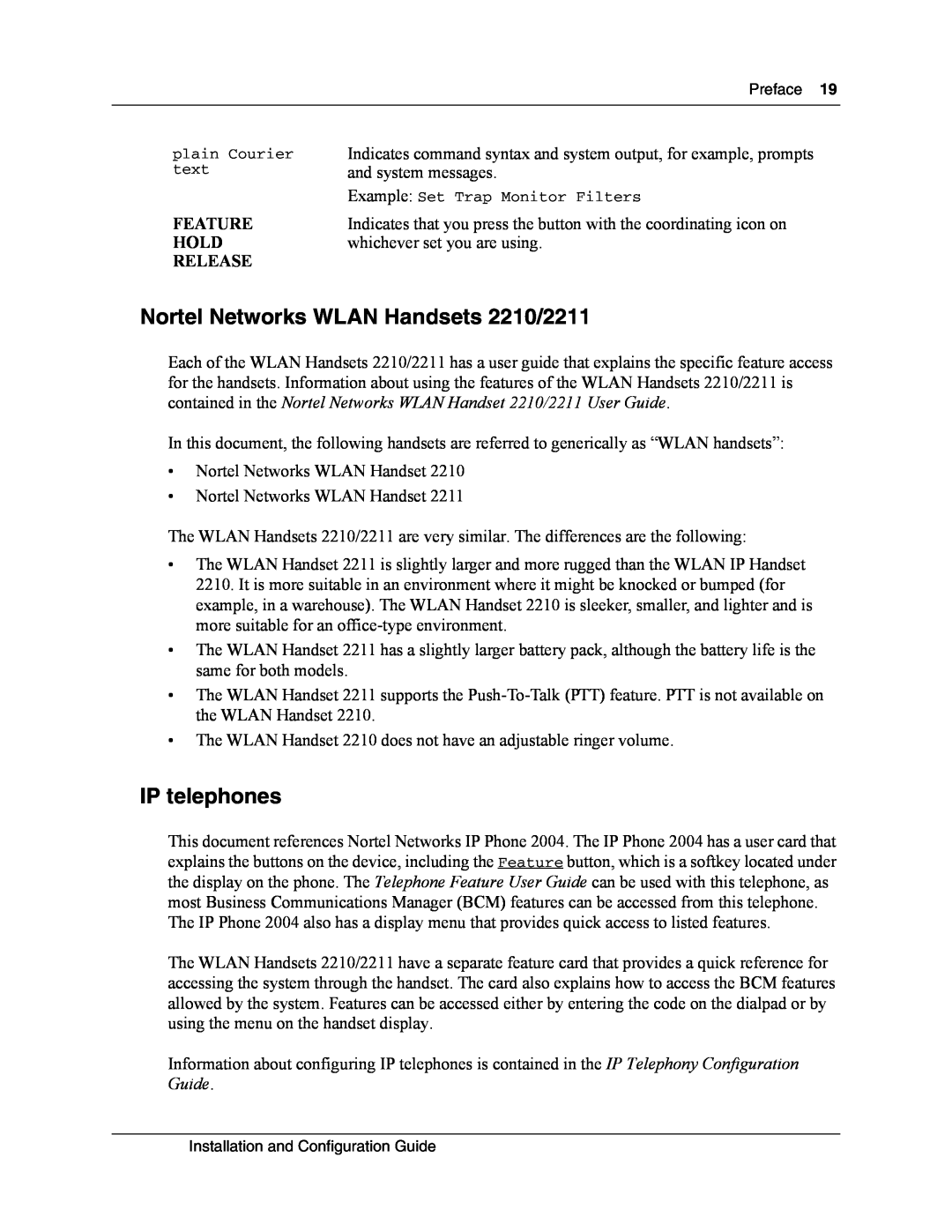 Nortel Networks MOG6xx, MOG7xx manual Nortel Networks WLAN Handsets 2210/2211, IP telephones, Feature, Hold, Release 