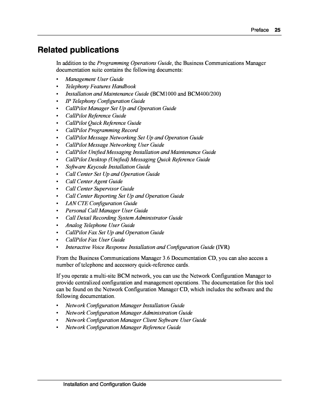 Nortel Networks MOG6xx, MOG7xx manual Related publications 