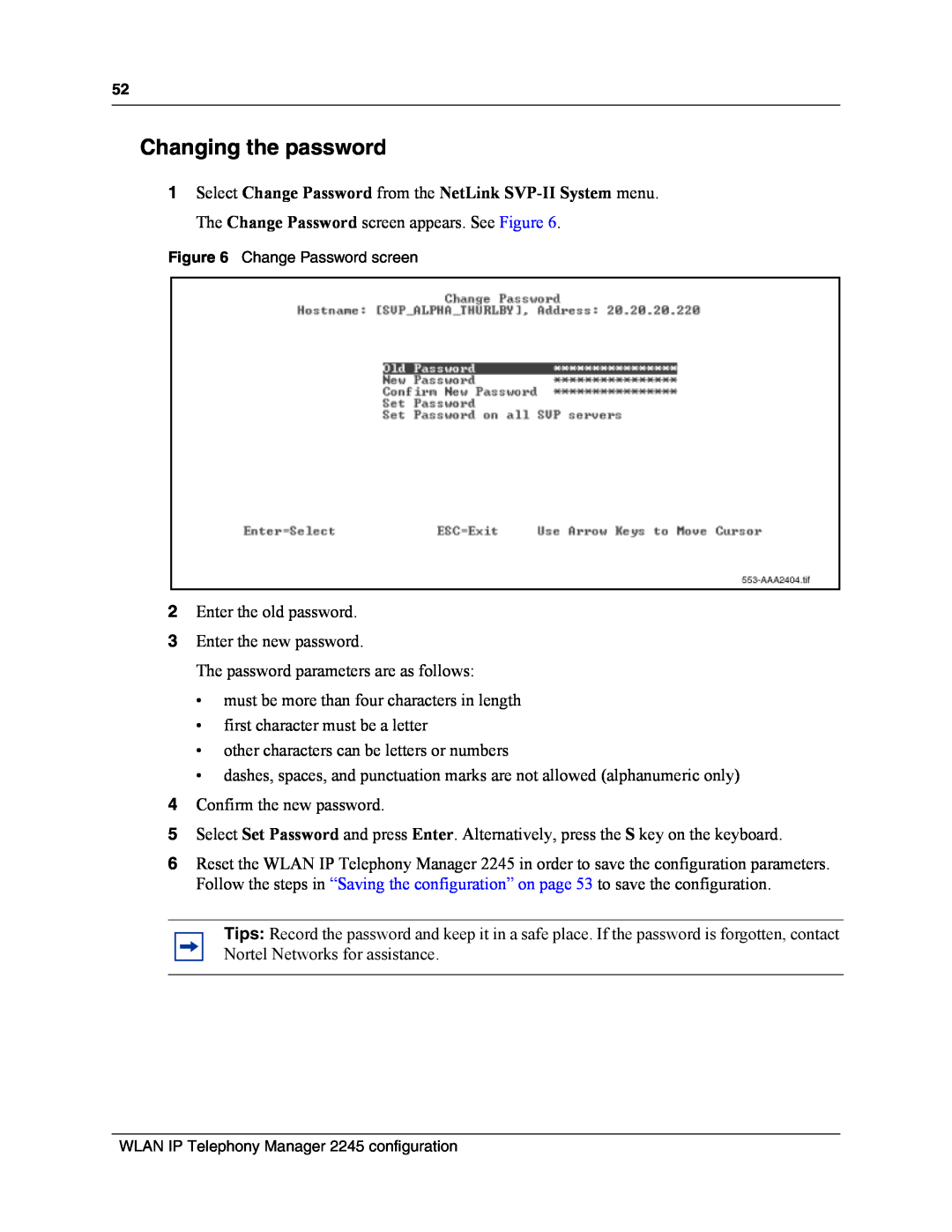 Nortel Networks MOG7xx, MOG6xx manual Changing the password 