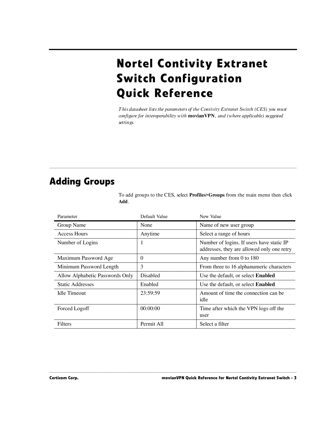 Nortel Networks movianVPN manual Adding Groups 