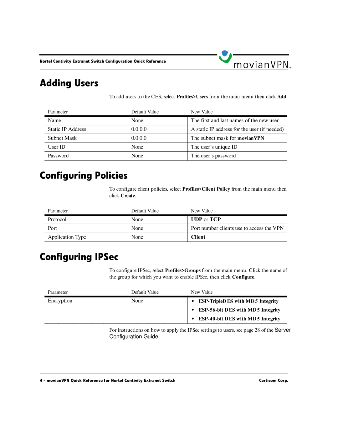 Nortel Networks movianVPN manual Adding Users, Configuring Policies, Configuring IPSec 