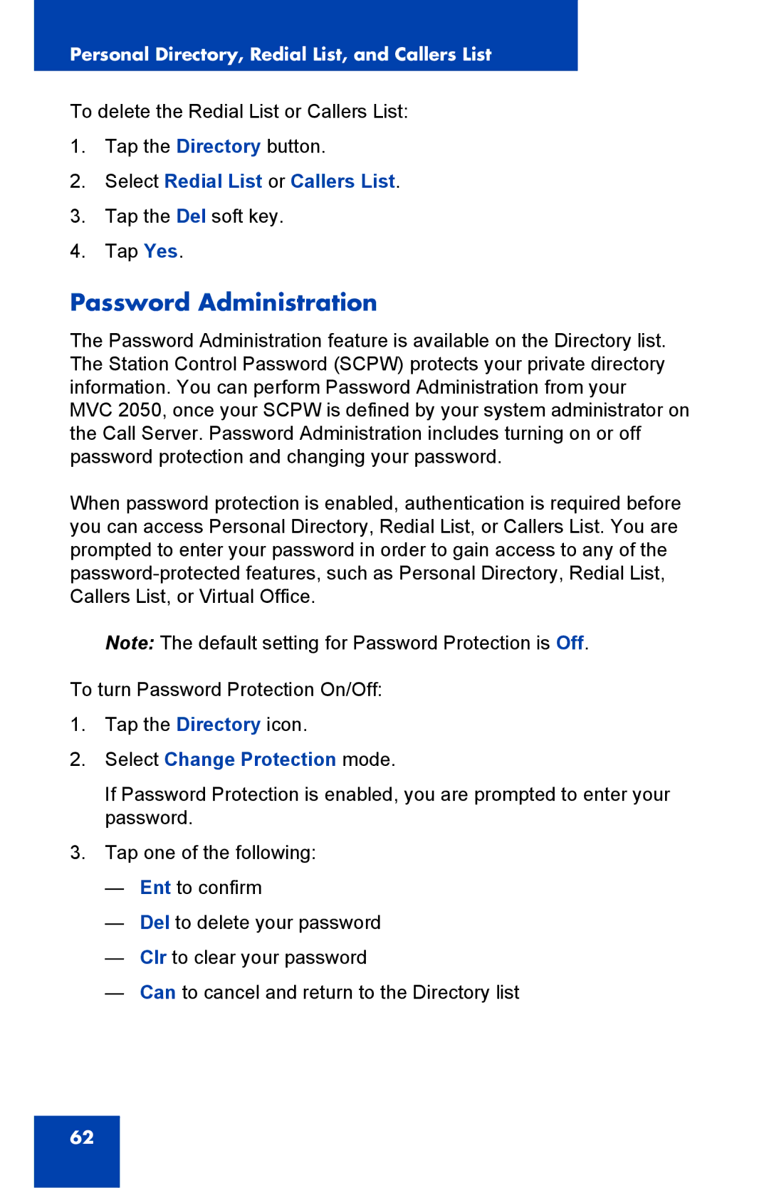 Nortel Networks N0035509 manual Password Administration, Select Redial List or Callers List, Select Change Protection mode 