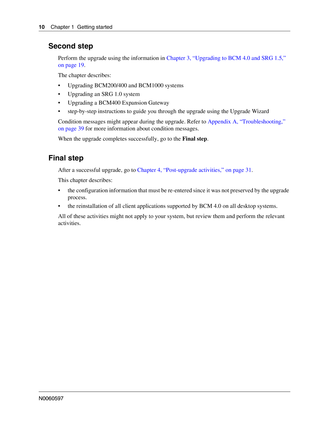 Nortel Networks n0060597 manual Second step, Final step 