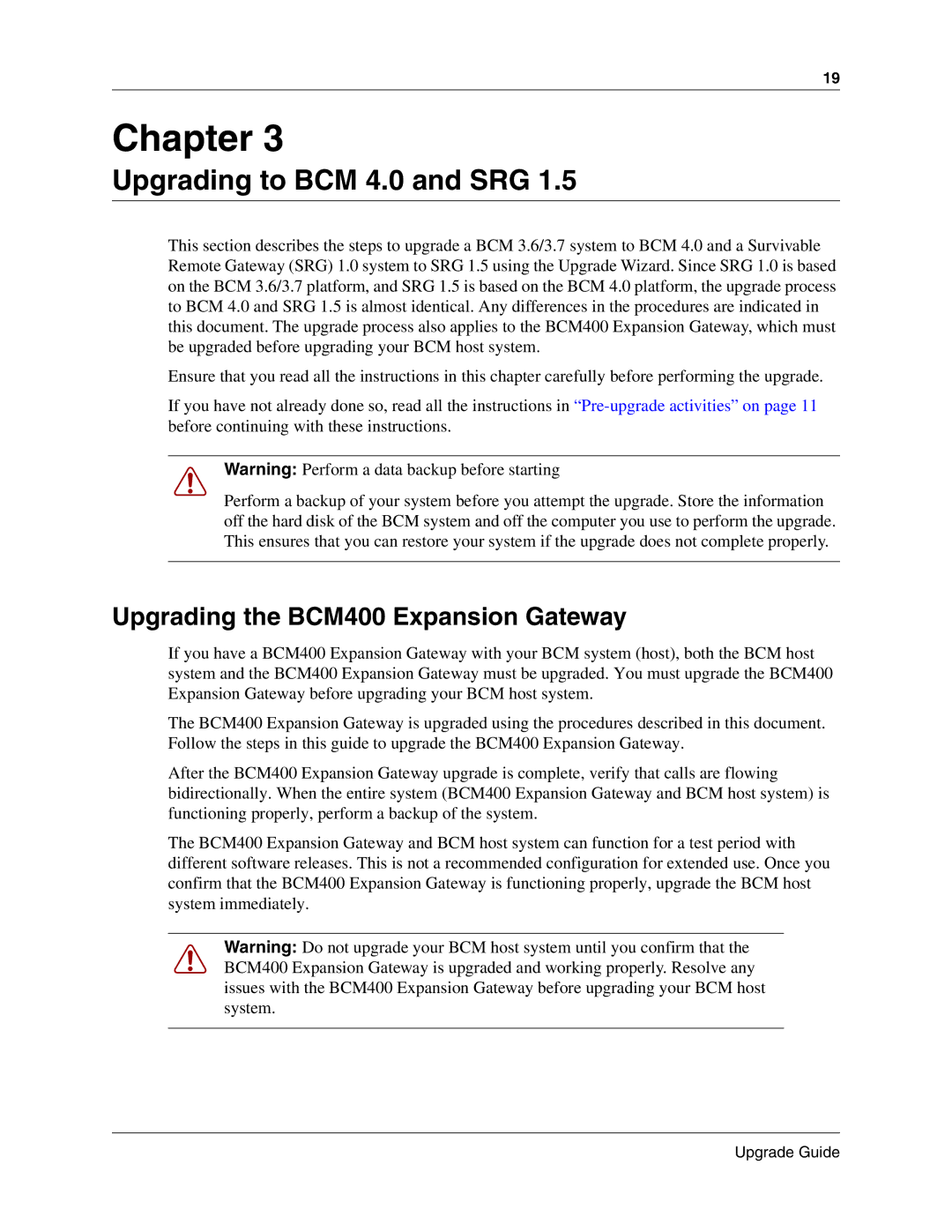 Nortel Networks n0060597 manual Upgrading to BCM 4.0 and SRG, Upgrading the BCM400 Expansion Gateway 