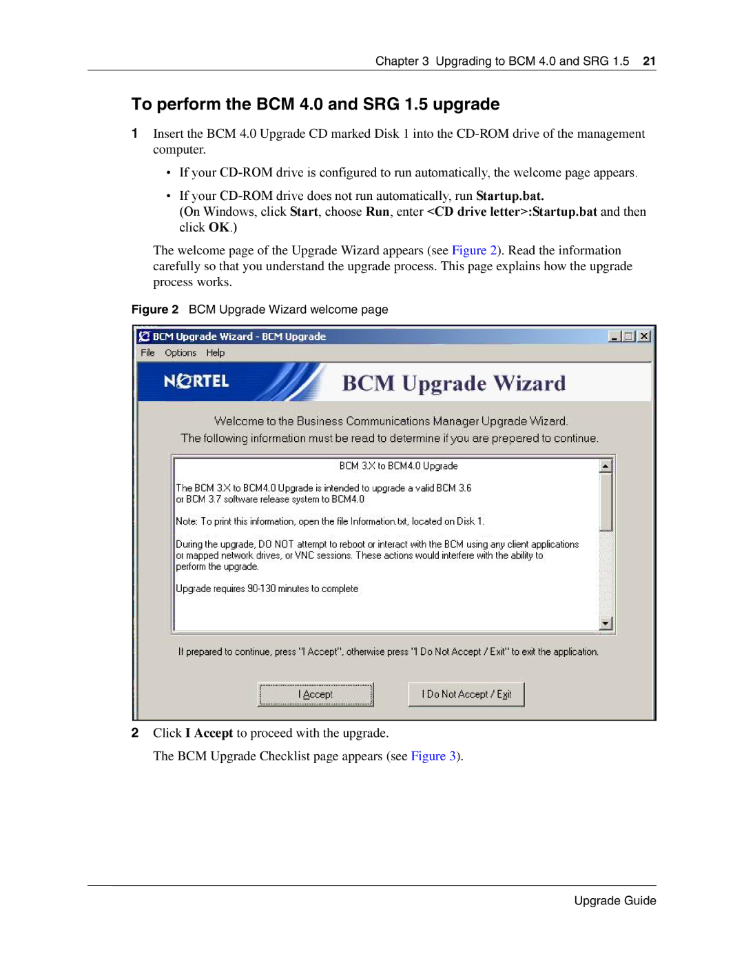 Nortel Networks n0060597 manual To perform the BCM 4.0 and SRG 1.5 upgrade, BCM Upgrade Wizard welcome 