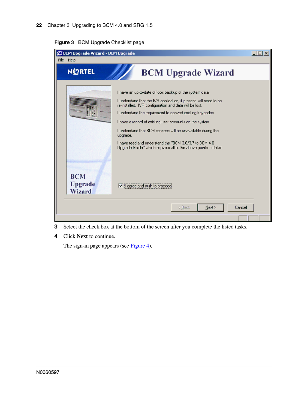 Nortel Networks n0060597 manual BCM Upgrade Checklist 