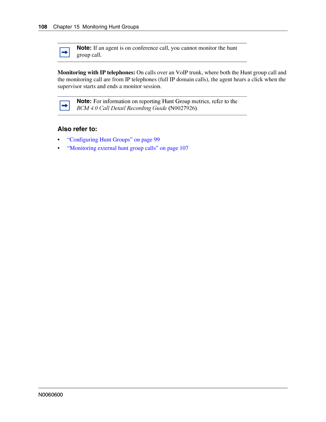 Nortel Networks N0060600 manual Also refer to, Monitoring Hunt Groups 