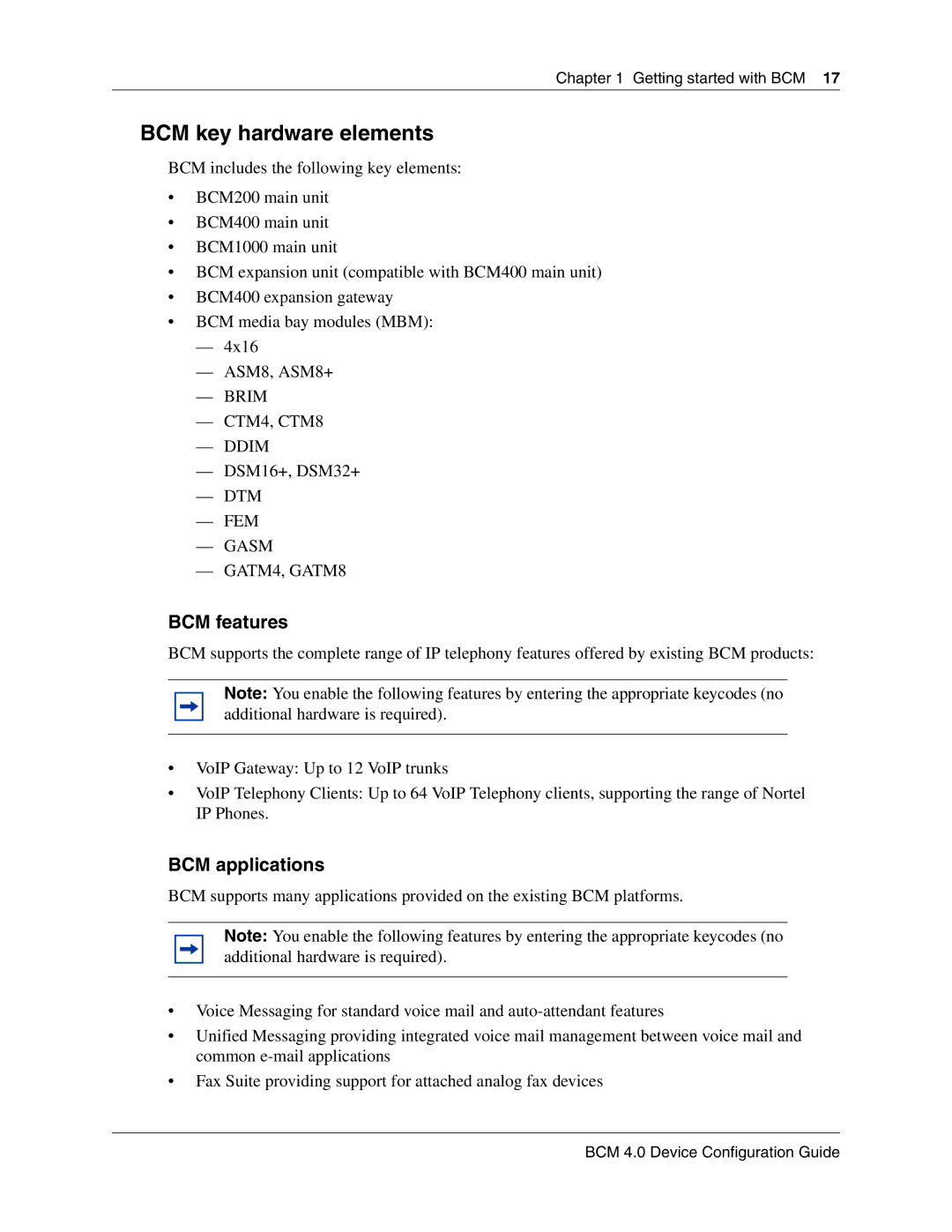 Nortel Networks N0060600 manual BCM key hardware elements, BCM features, BCM applications, CTM4, CTM8, DSM16+, DSM32+ 