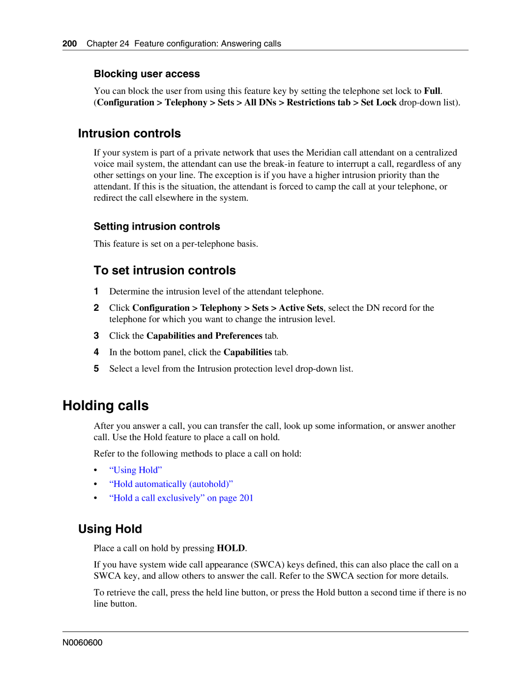 Nortel Networks N0060600 manual Holding calls, Intrusion controls, To set intrusion controls, Using Hold 