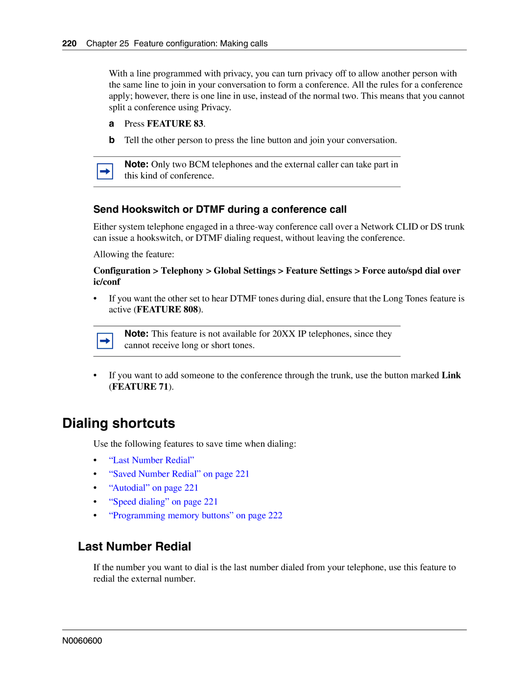 Nortel Networks N0060600 manual Dialing shortcuts, Last Number Redial, Send Hookswitch or Dtmf during a conference call 