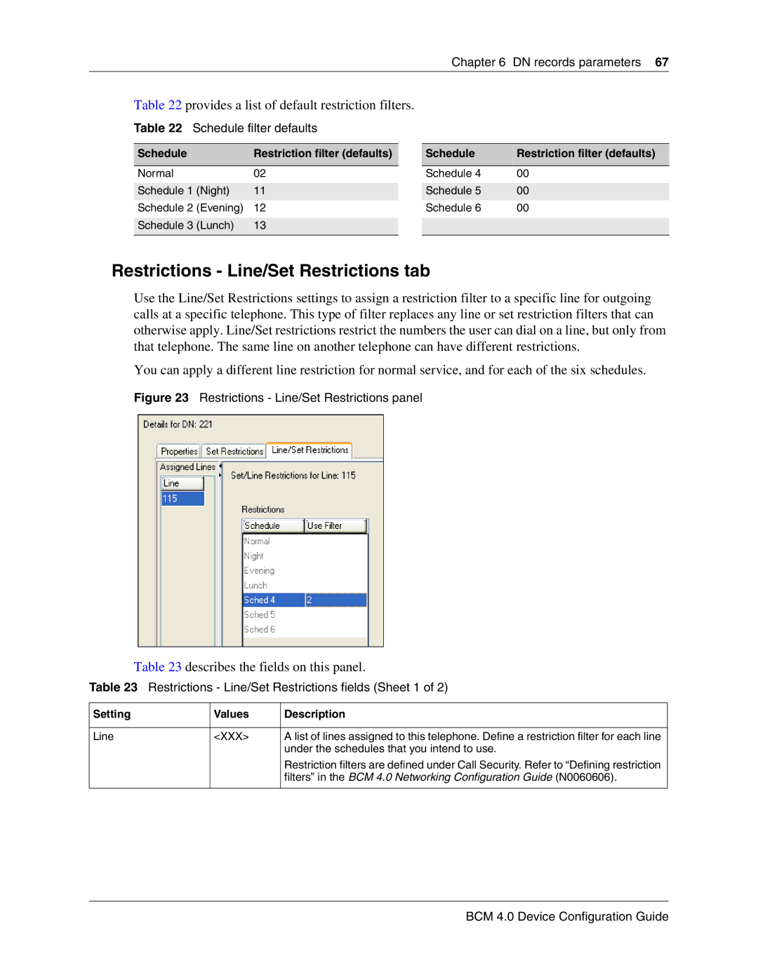 Nortel Networks N0060600 manual Restrictions Line/Set Restrictions tab, Provides a list of default restriction filters 