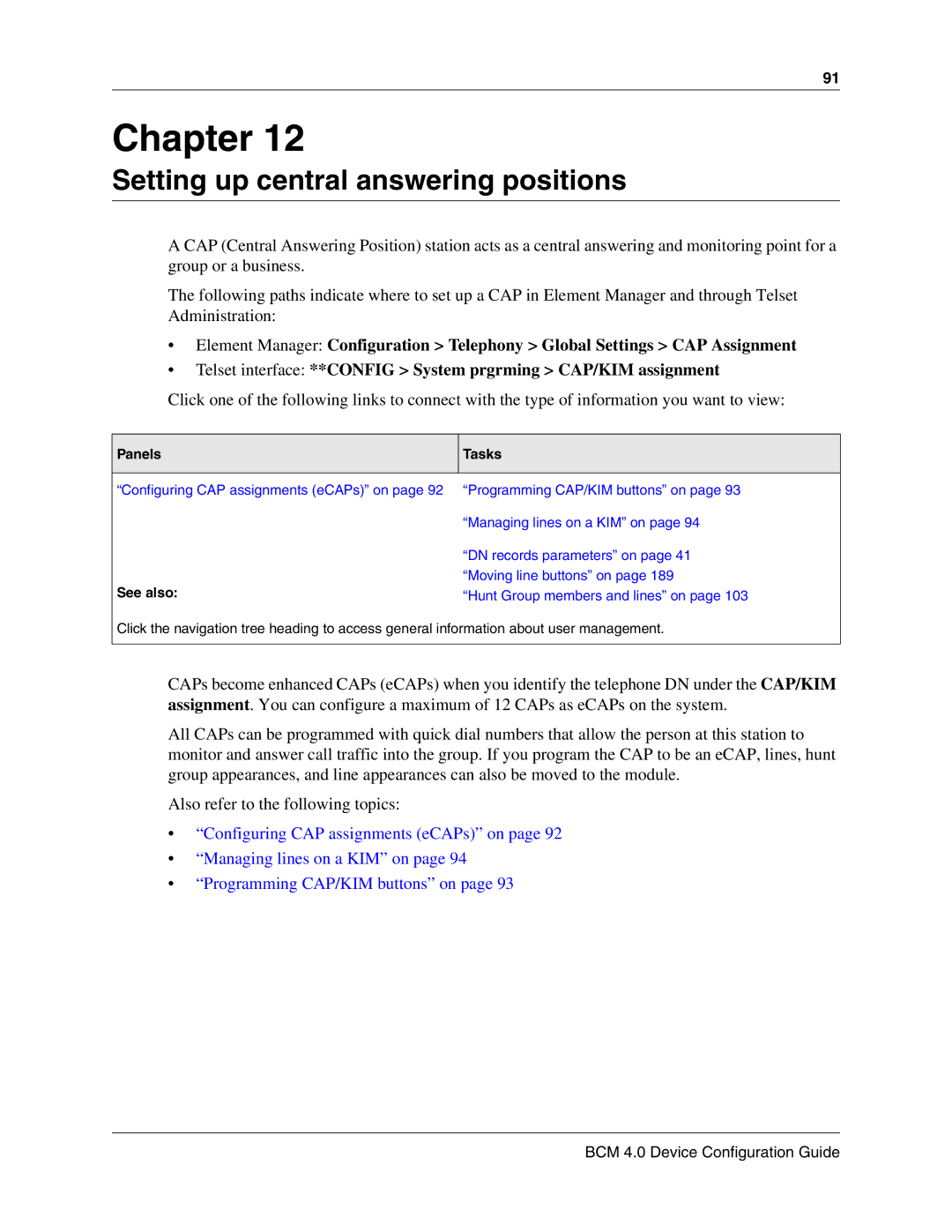 Nortel Networks N0060600 manual Setting up central answering positions, Panels Tasks, See also 