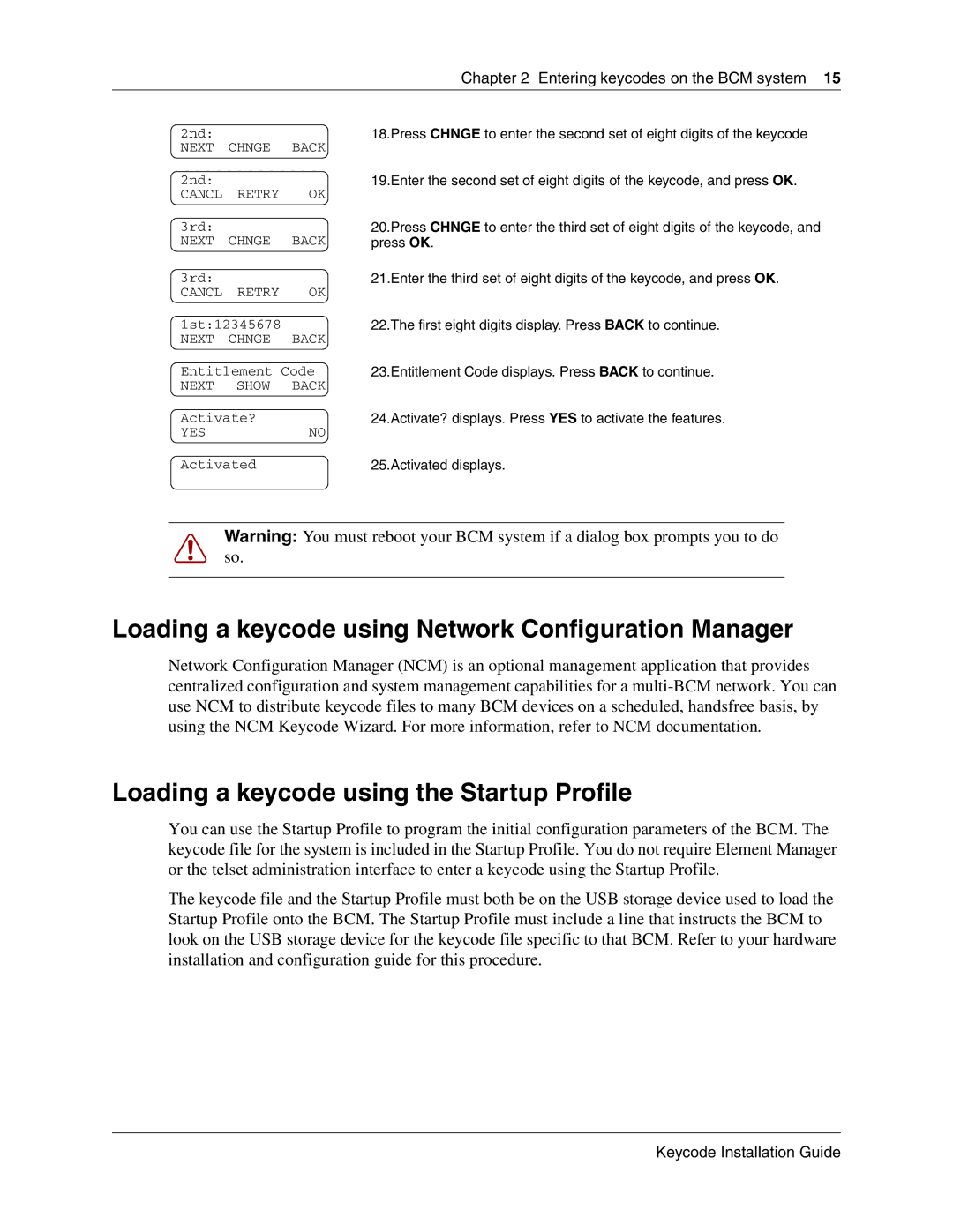 Nortel Networks N0060604 manual Loading a keycode using Network Configuration Manager 