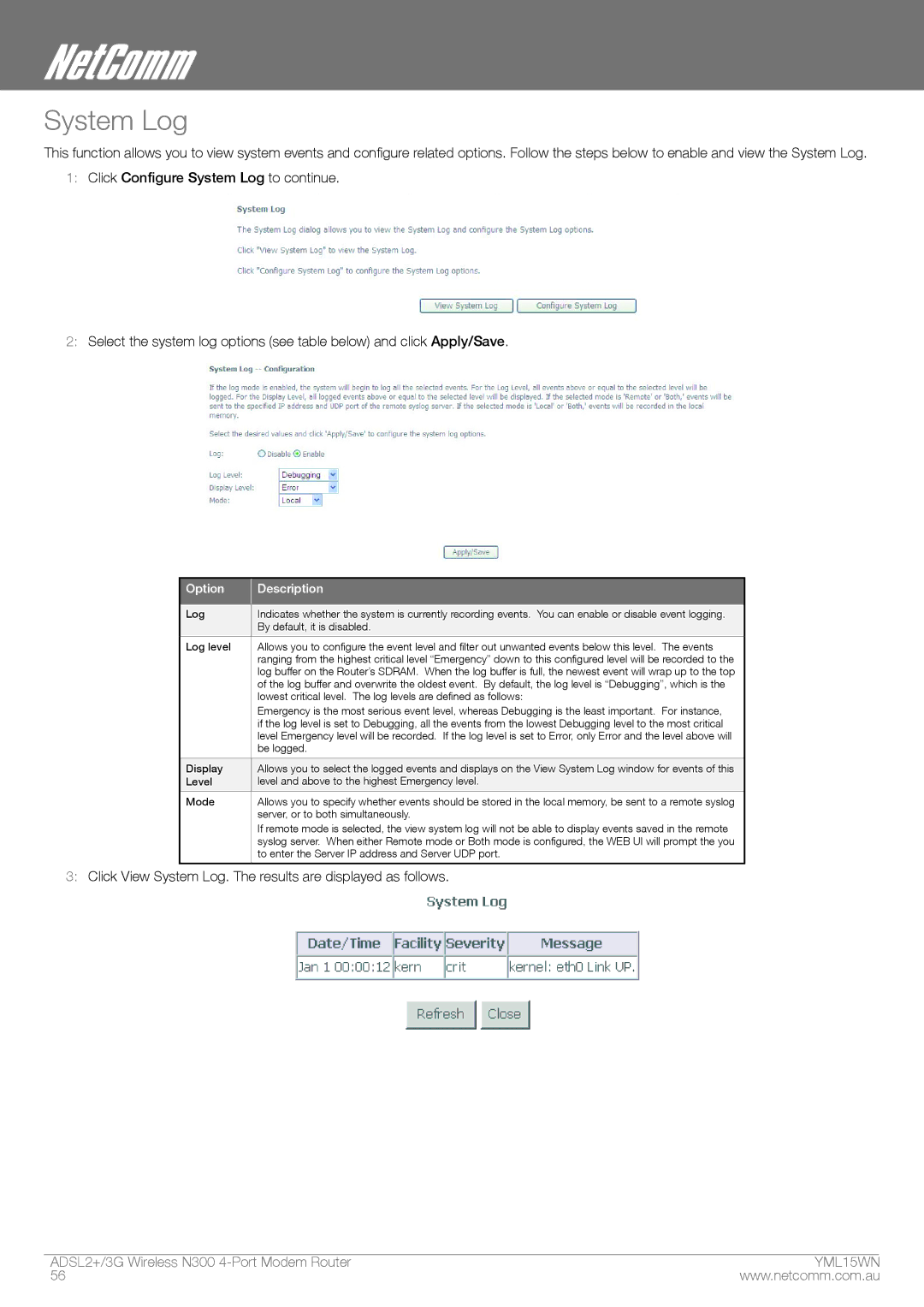 Nortel Networks N300 manual System Log 