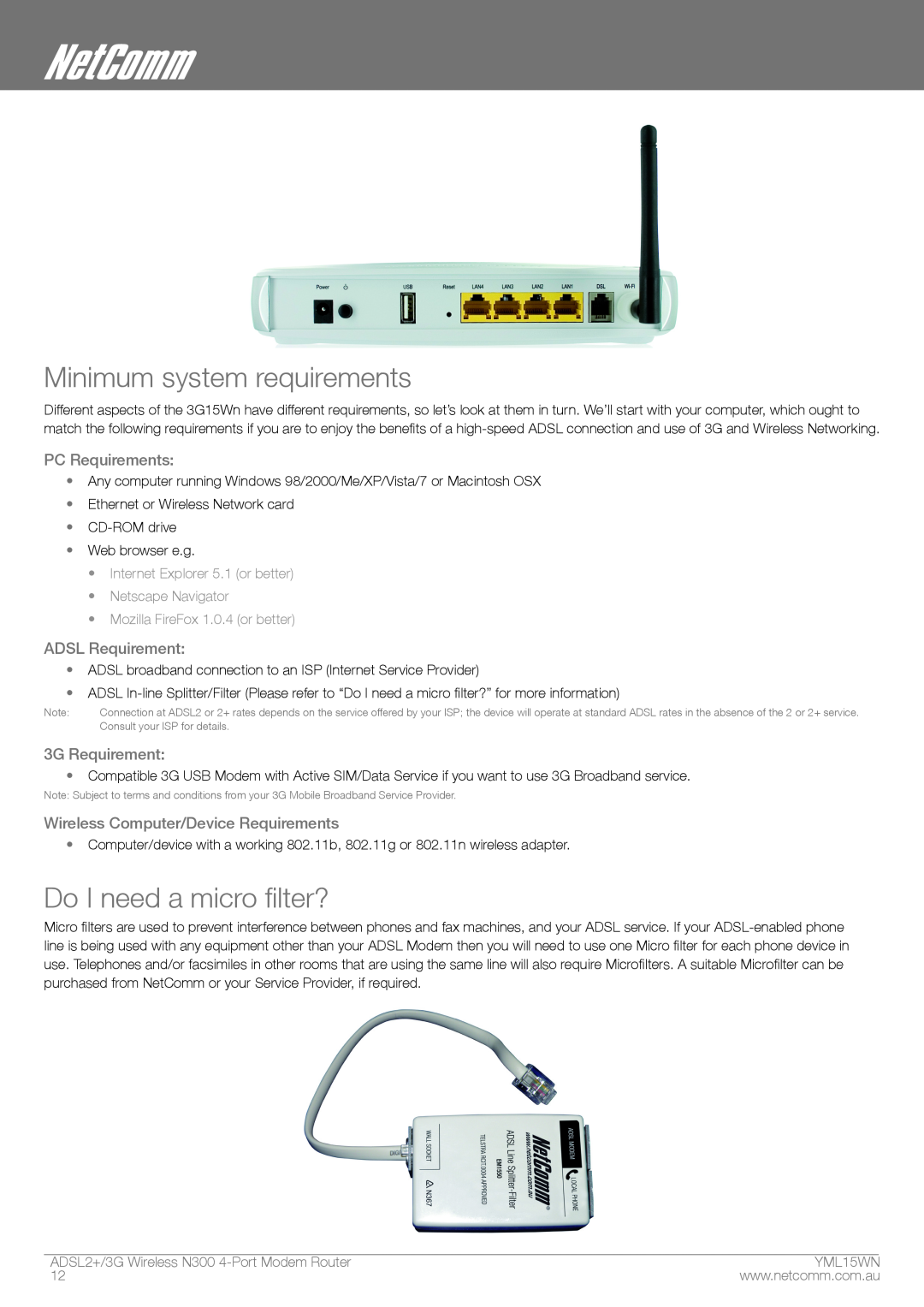 Nortel Networks N300 Minimum system requirements, Do I need a micro filter?, PC Requirements, ADSL Requirement, ymL15WN 