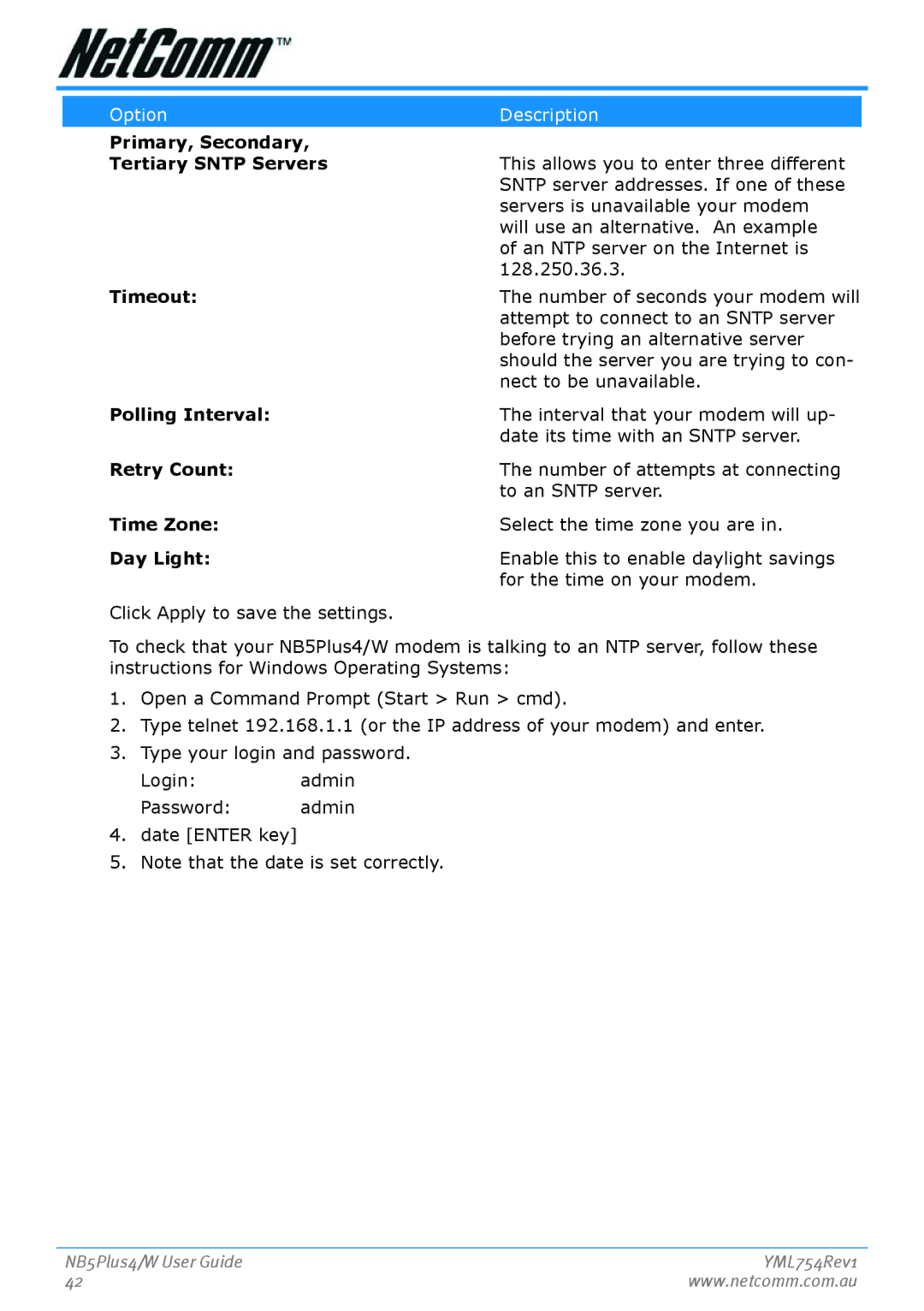 Nortel Networks NB5PLUS4/W manual Primary, Secon­dary Tertiary Sntp Servers, Timeout, Pollingg­ In­terval, Retry Coun­t 