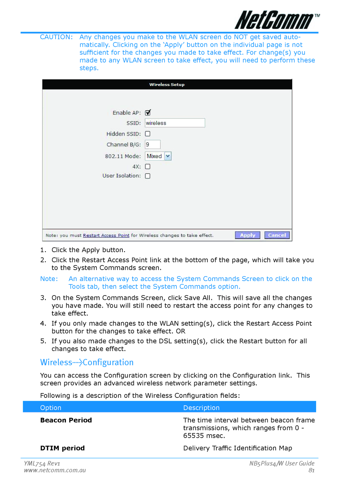 Nortel Networks NB5PLUS4/W manual WirelessConfiguration, Beacon­ Period, Dtim period 