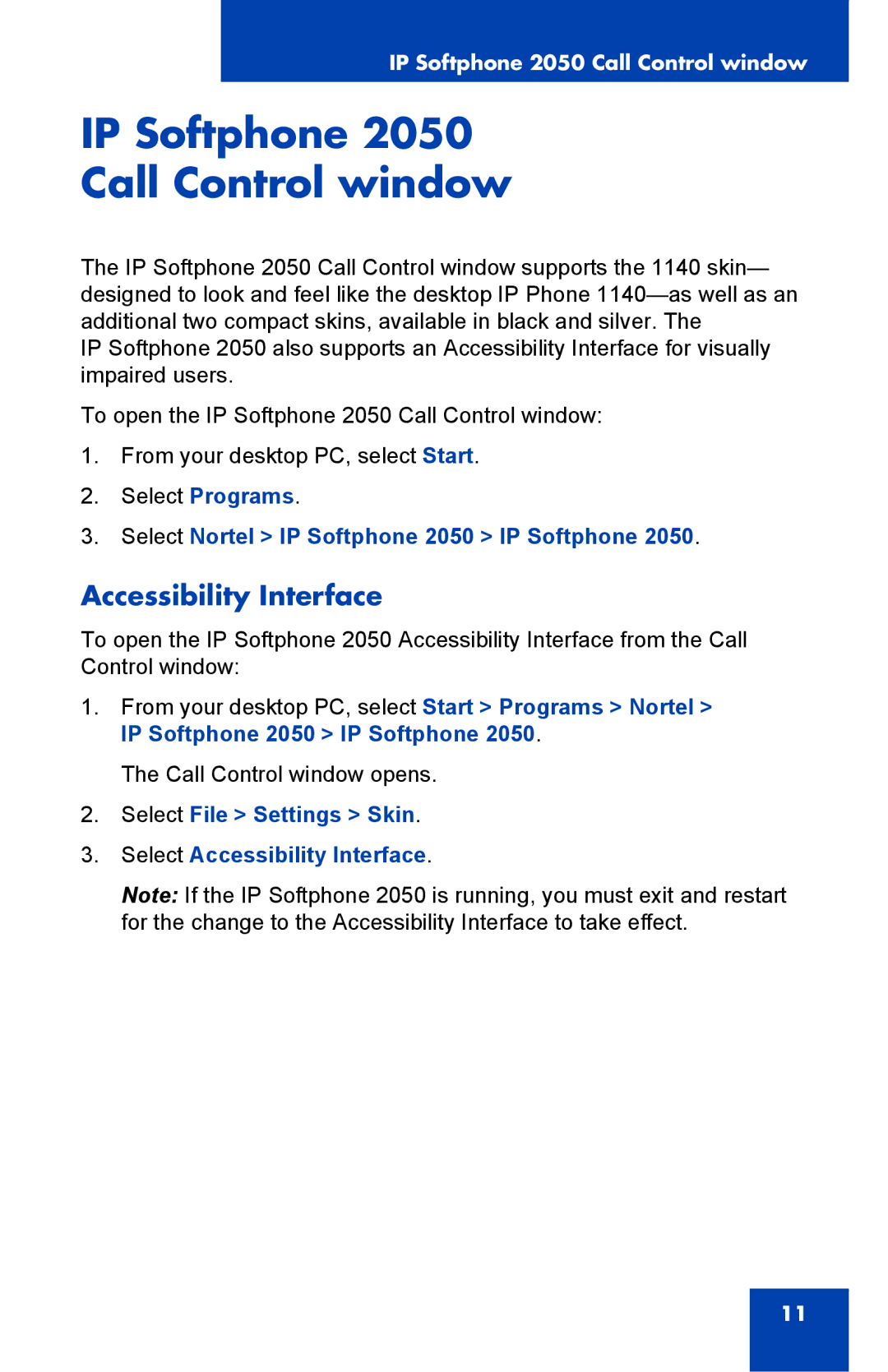 Nortel Networks NN-10300-053 manual IP Softphone Call Control window, Accessibility Interface 