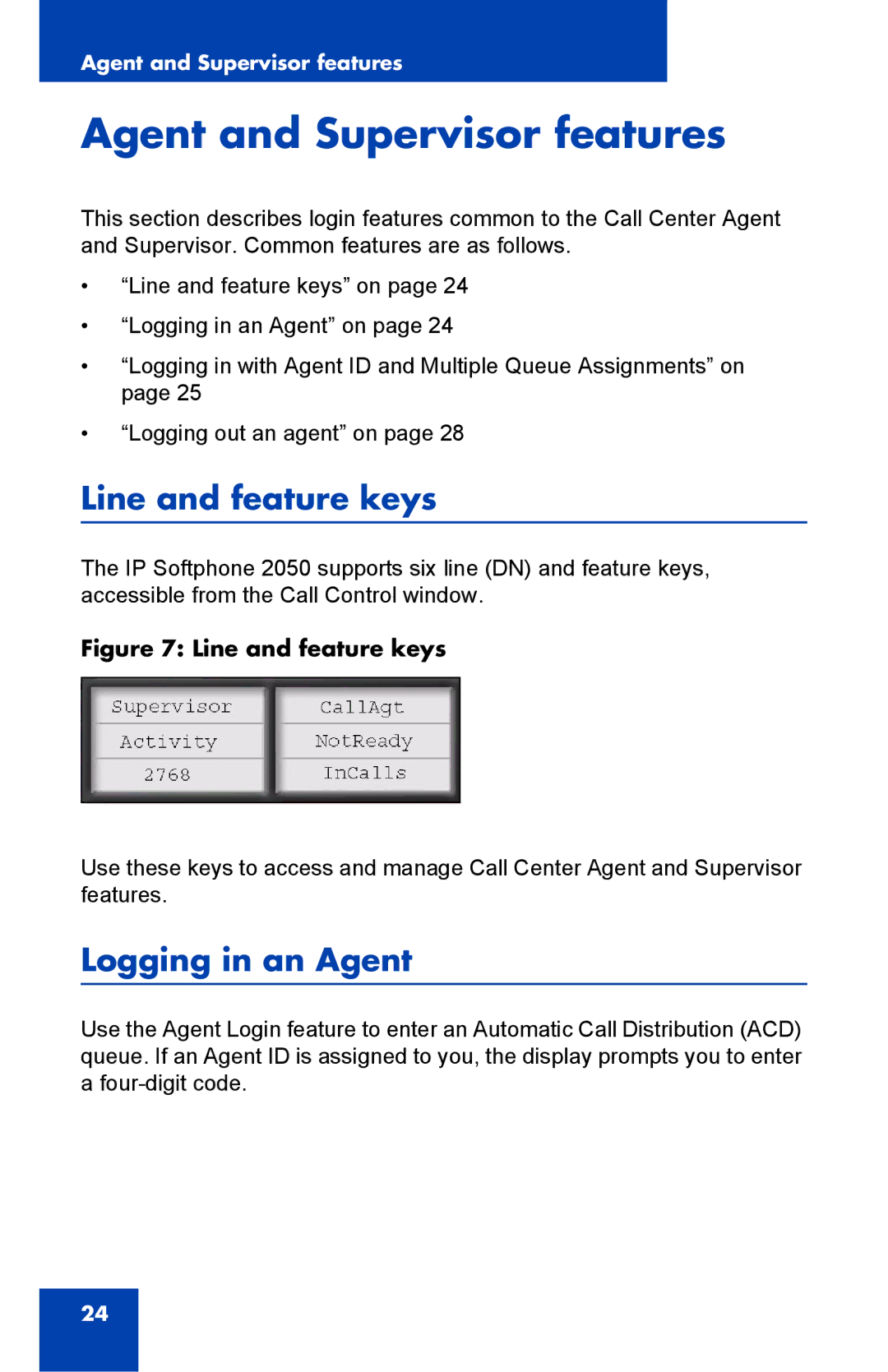 Nortel Networks NN-10300-053 manual Agent and Supervisor features, Line and feature keys, Logging in an Agent 