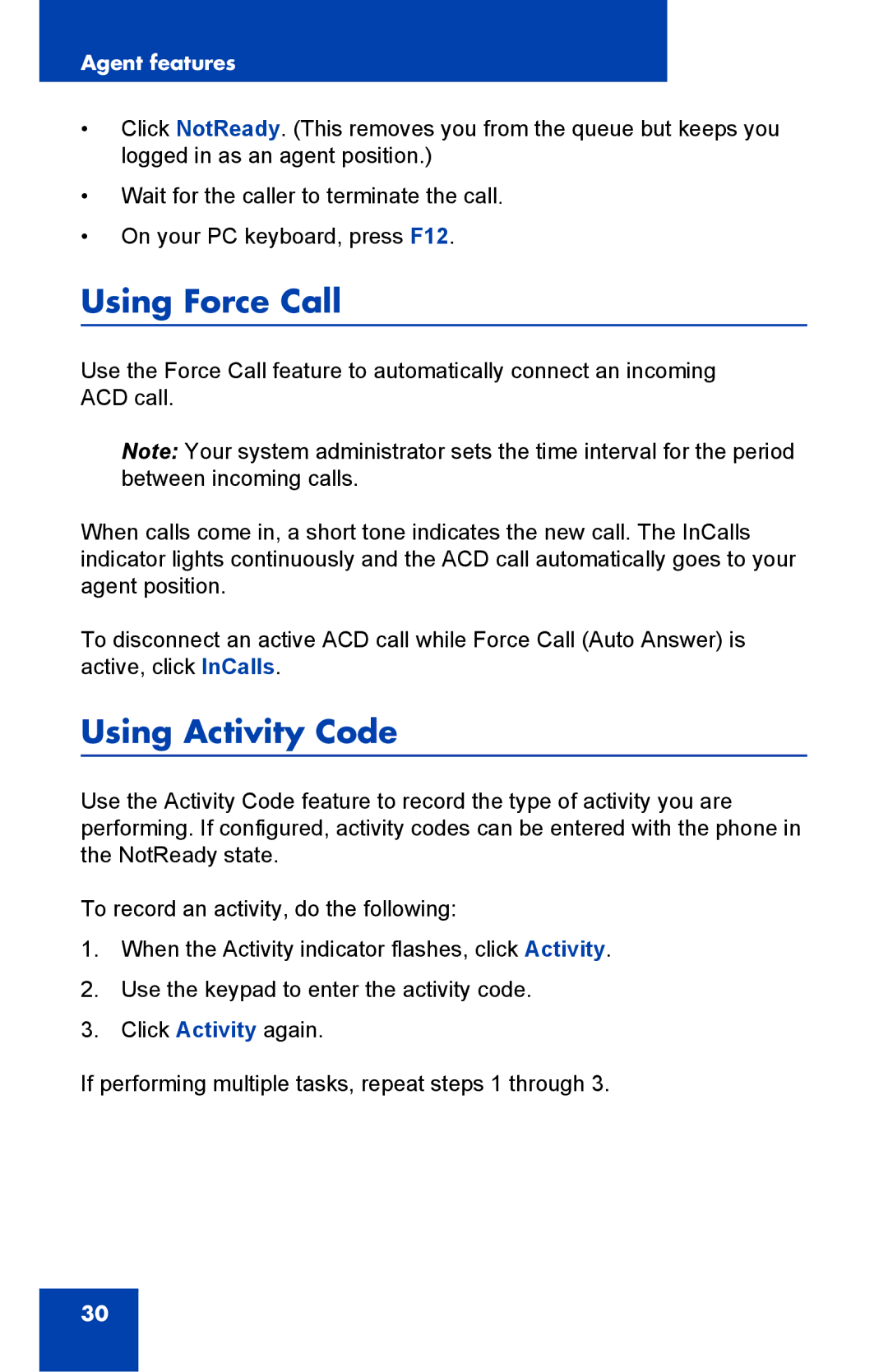 Nortel Networks NN-10300-053 manual Using Force Call, Using Activity Code 