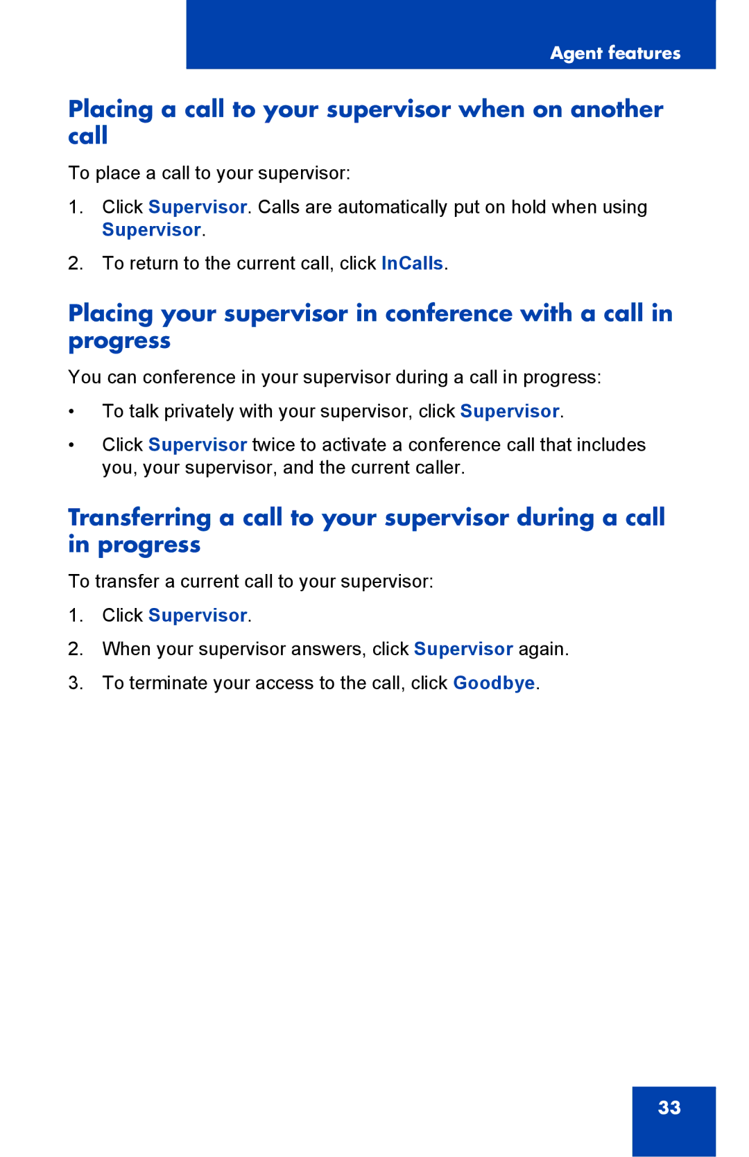 Nortel Networks NN-10300-053 manual Placing a call to your supervisor when on another call, Click Supervisor 