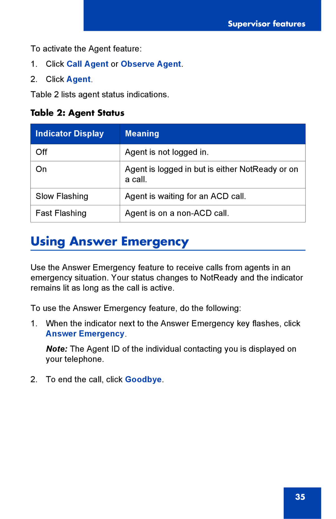 Nortel Networks NN-10300-053 manual Using Answer Emergency, Indicator Display Meaning 