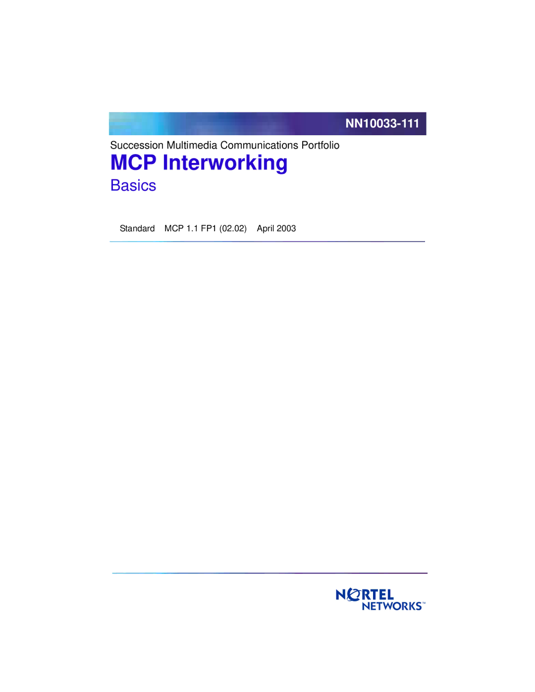 Nortel Networks NN10033-111 manual MCP Interworking 