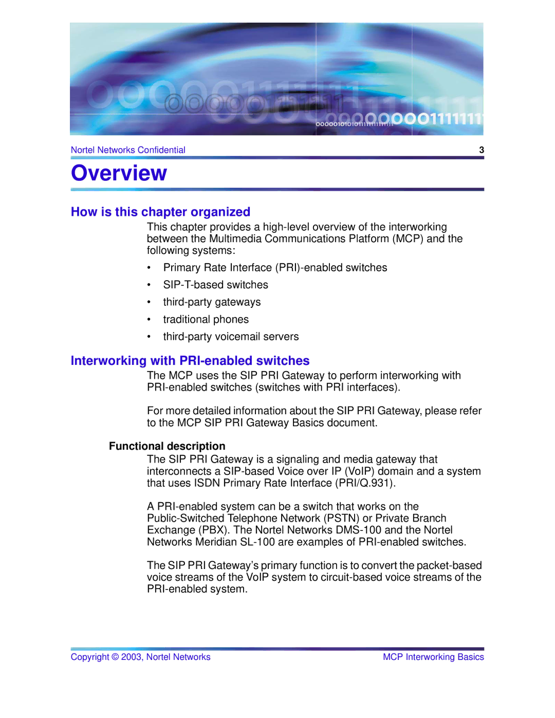 Nortel Networks NN10033-111 manual Overview, How is this chapter organized, Interworking with PRI-enabled switches 