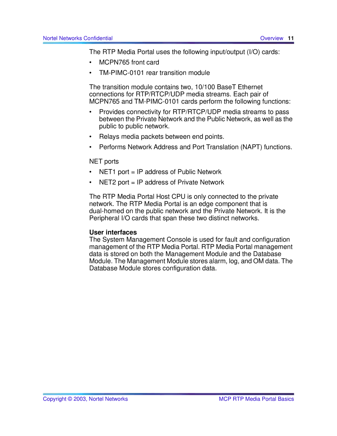 Nortel Networks MCP 1.1 FP1(02.02), NN10035-111 manual User interfaces 