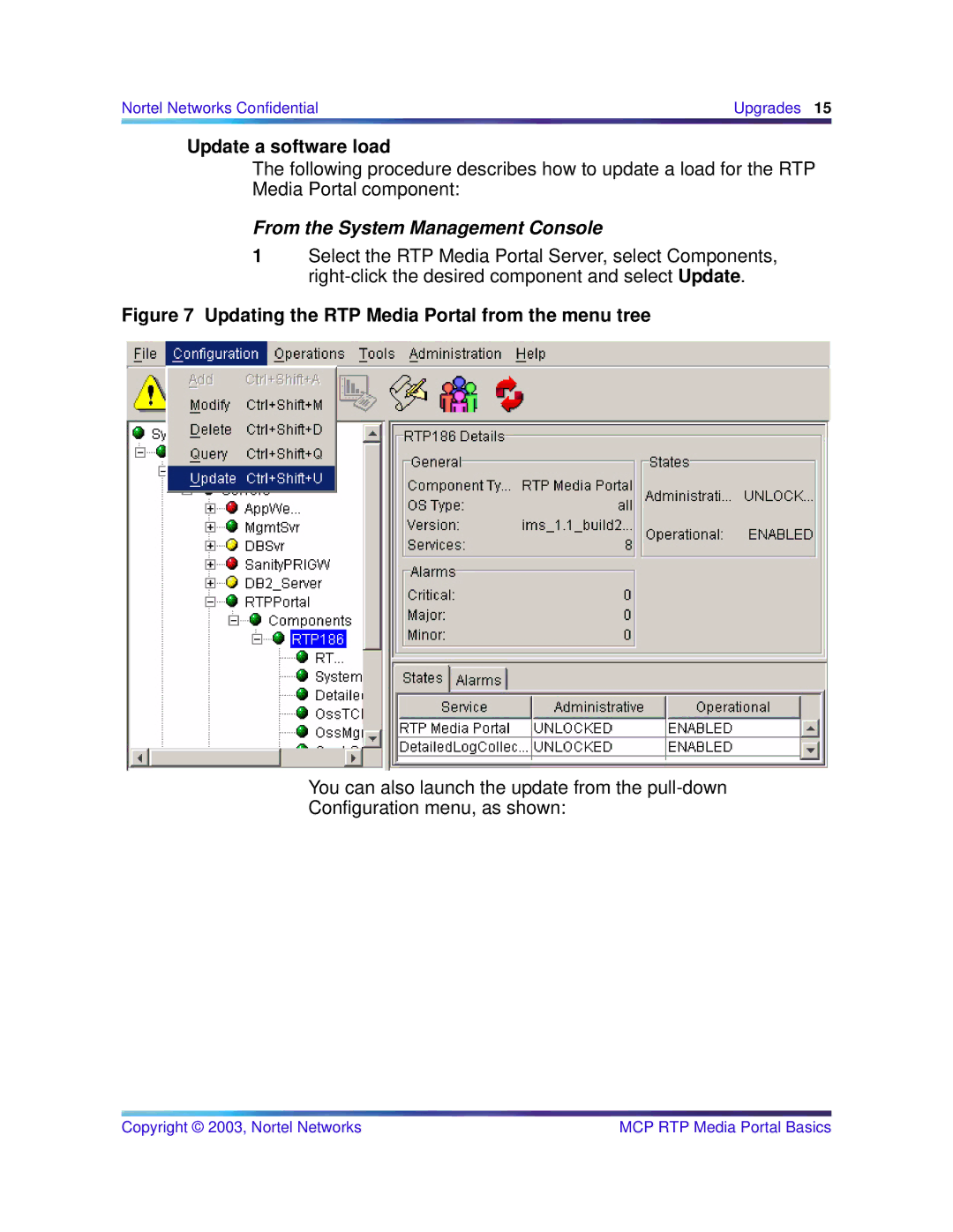 Nortel Networks MCP 1.1 FP1(02.02), NN10035-111 Update a software load, Updating the RTP Media Portal from the menu tree 