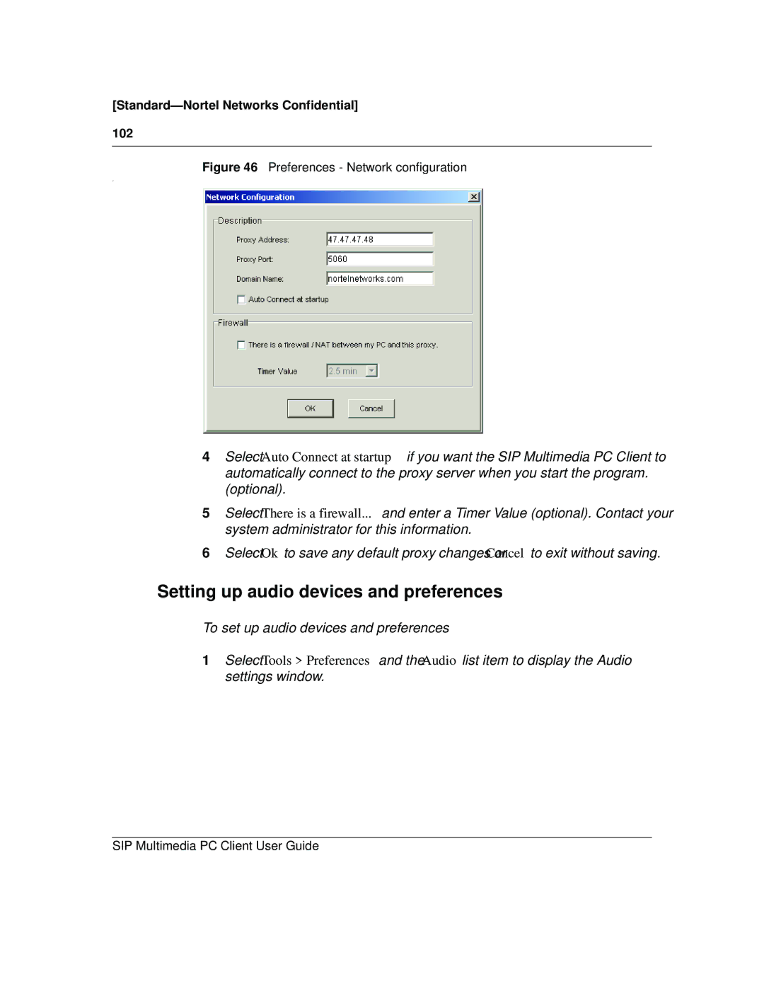 Nortel Networks NN10041-112 manual Setting up audio devices and preferences, Preferences Network configuration 