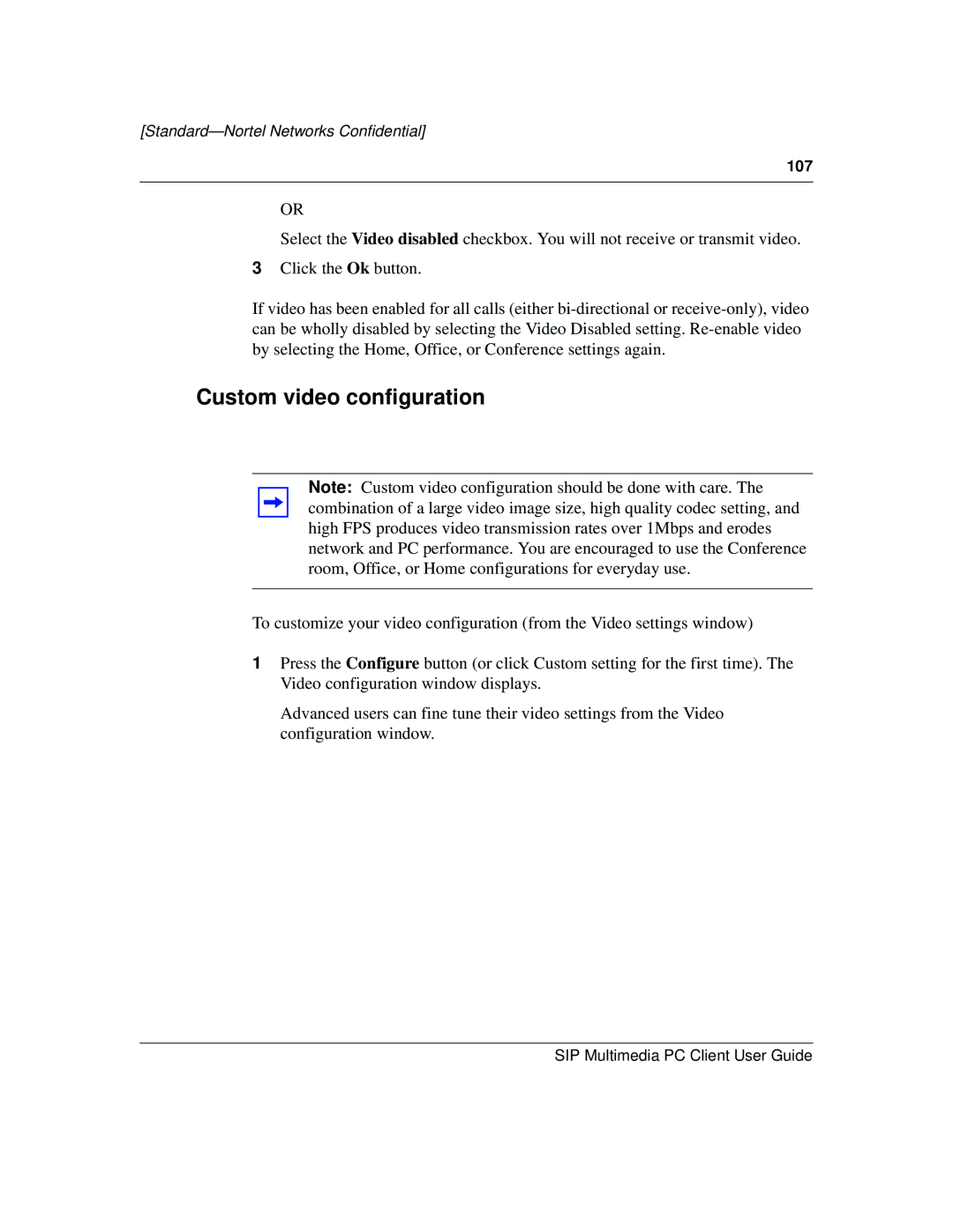 Nortel Networks NN10041-112 manual Custom video configuration 