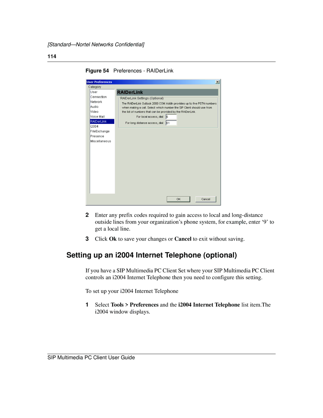 Nortel Networks NN10041-112 manual Setting up an i2004 Internet Telephone optional, Preferences RAIDerLink 